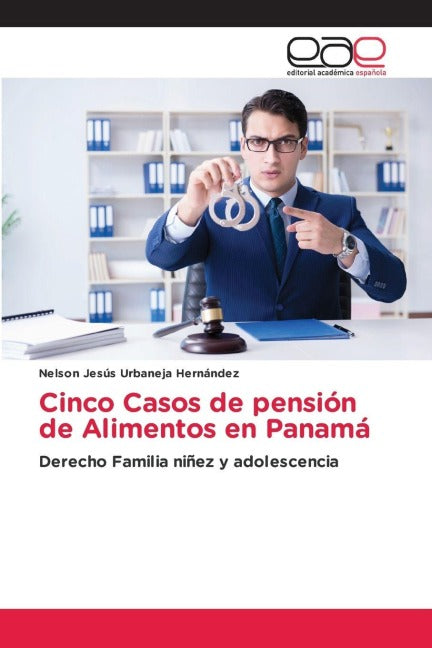 Cinco Casos de pensión de Alimentos en Panamá Law