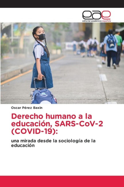 Derecho humano a la educación, SARS-CoV-2 (COVID-19): Law