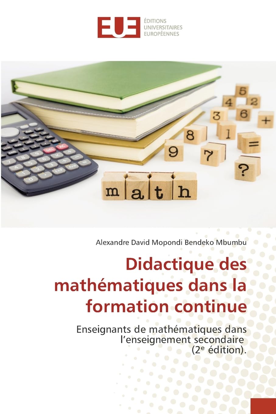 Didactique des mathématiques dans la formation continue Books