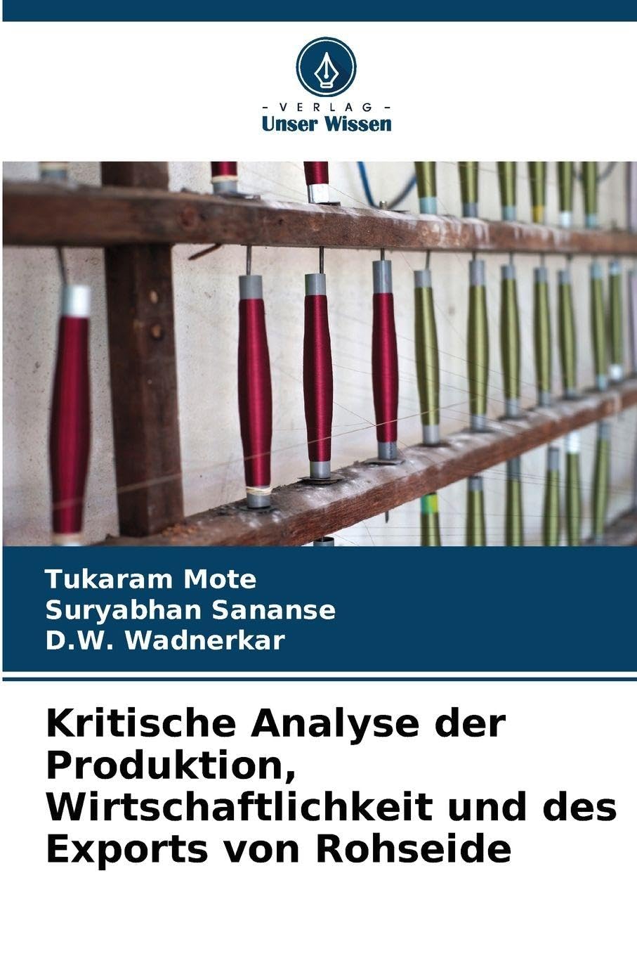 Kritische Analyse der Produktion, Wirtschaftlichkeit und des Exports von Rohseide Media & Communication