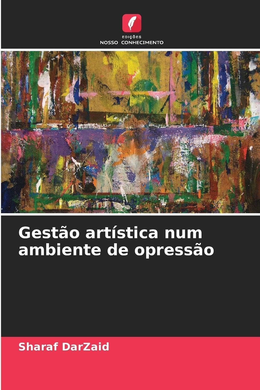 Gestão artística num ambiente de opressão Film, Art & Culture