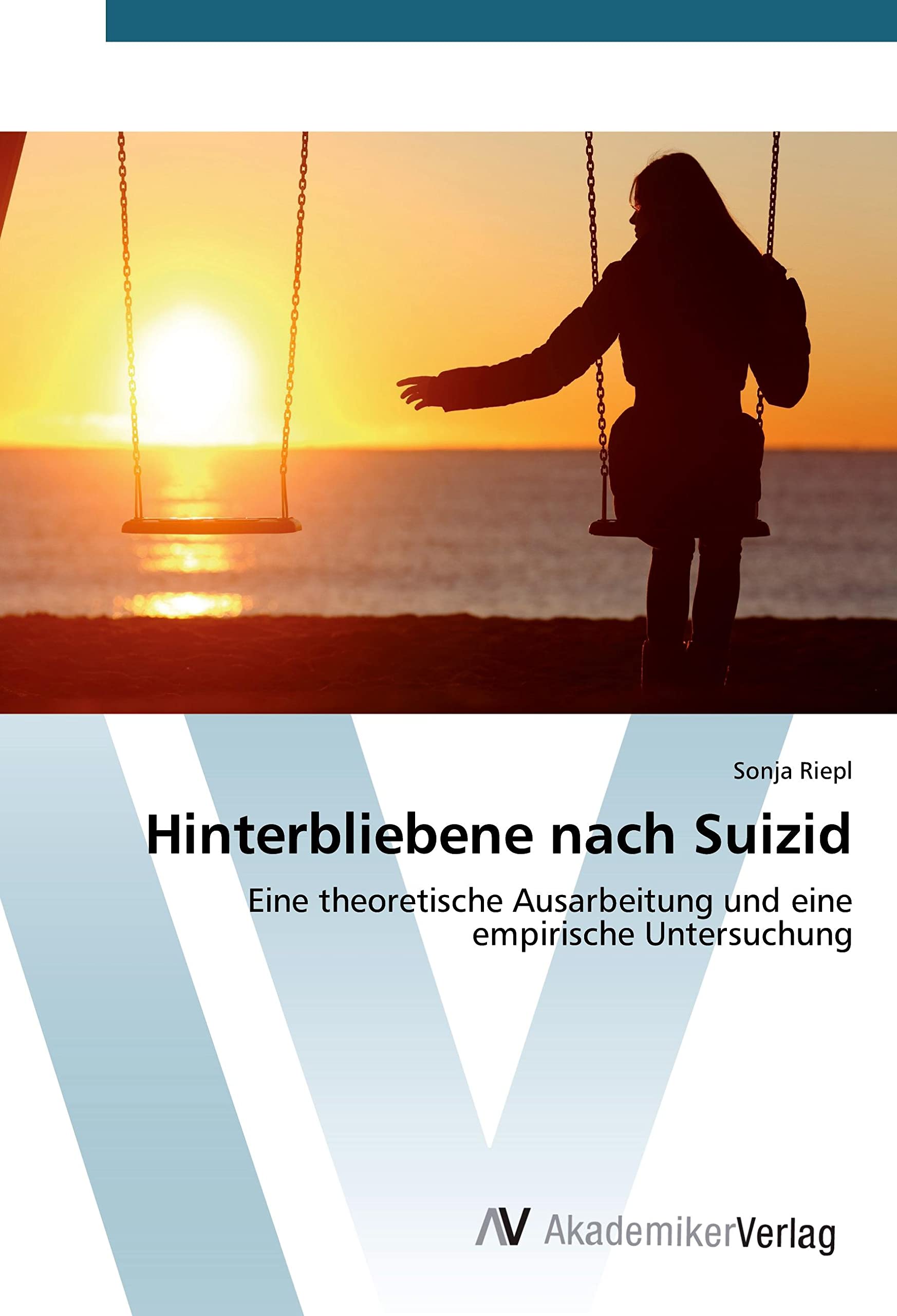 Hinterbliebene nach Suizid: Eine theoretische Ausarbeitung und eine empirische Untersuchung Film, Art & Culture