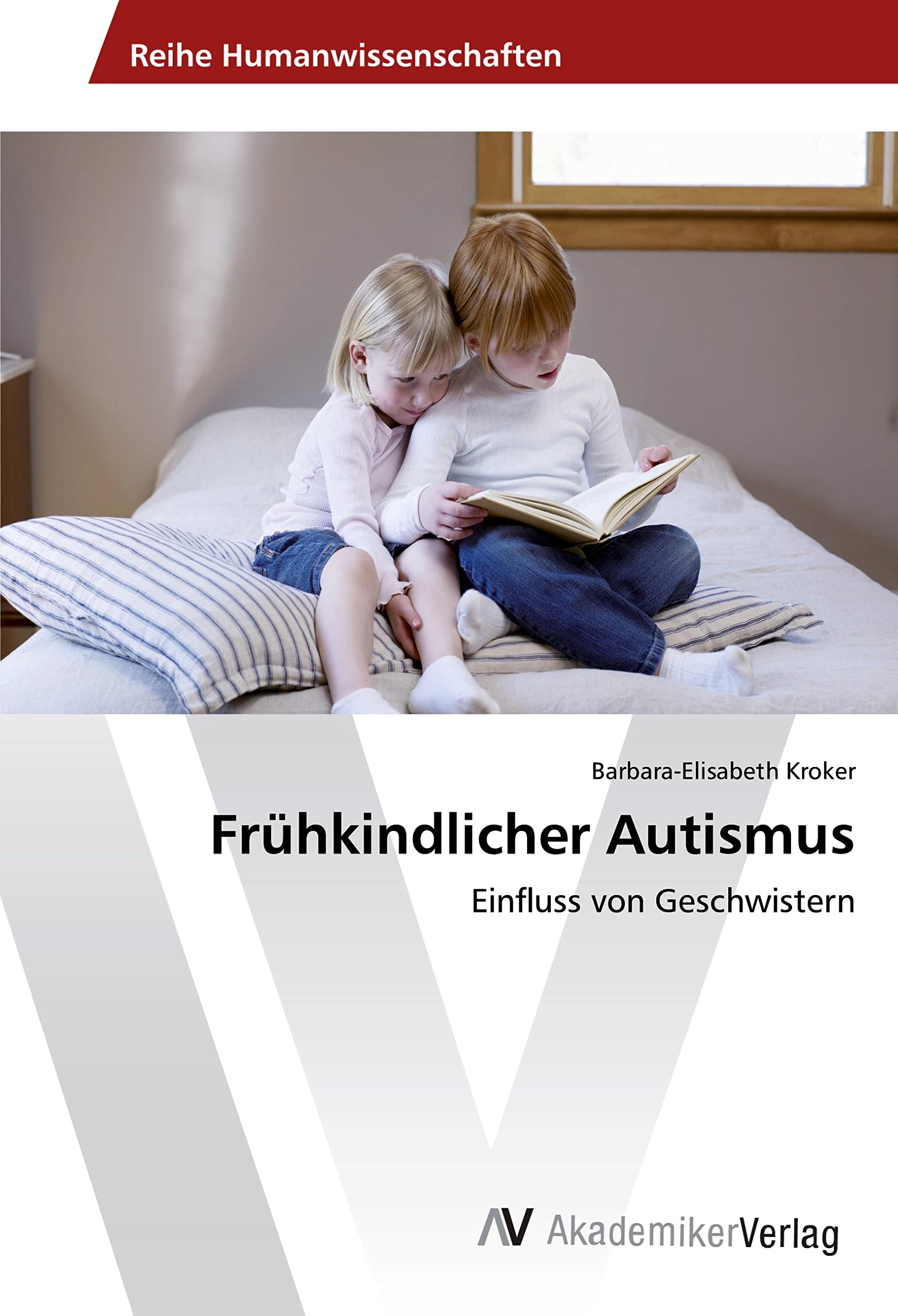 Frühkindlicher Autismus: Einfluss von Geschwistern Psychology