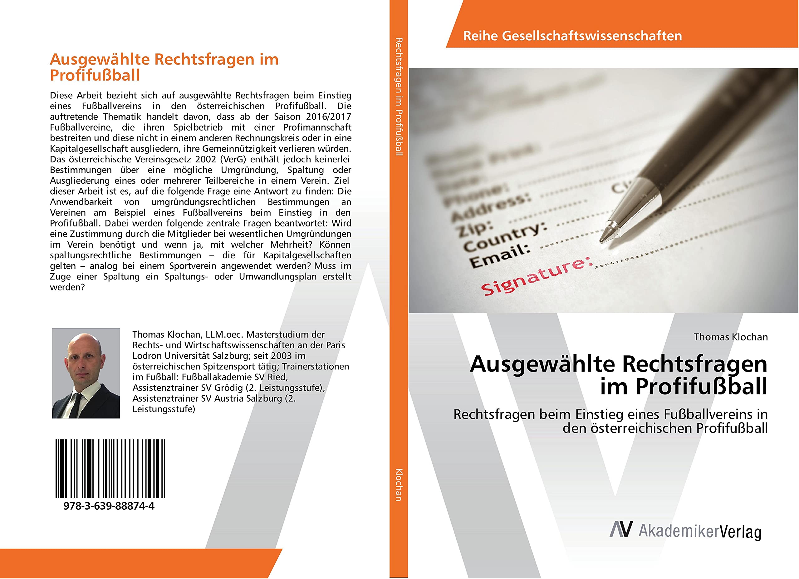 Ausgewählte Rechtsfragen im Profifußball: Rechtsfragen beim Einstieg eines Fußballvereins in den österreichischen Profifußball Books