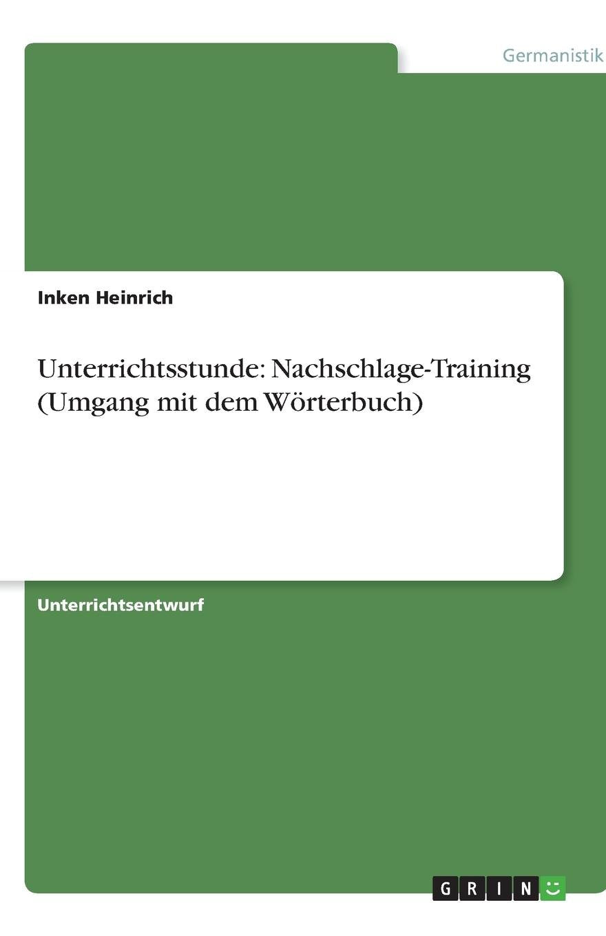 Unterrichtsstunde: Nachschlage-Training (Umgang Mit Dem Worterbuch) Study Guides