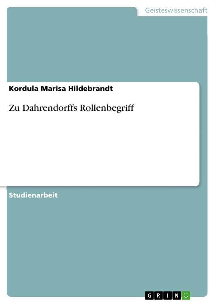 Zu Dahrendorffs Rollenbegriff book
