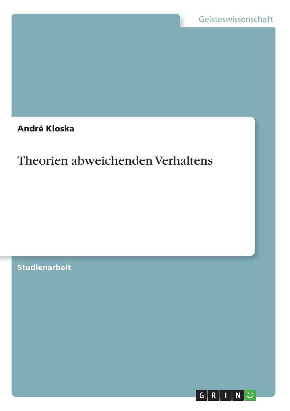 Theorien abweichenden Verhaltens Law