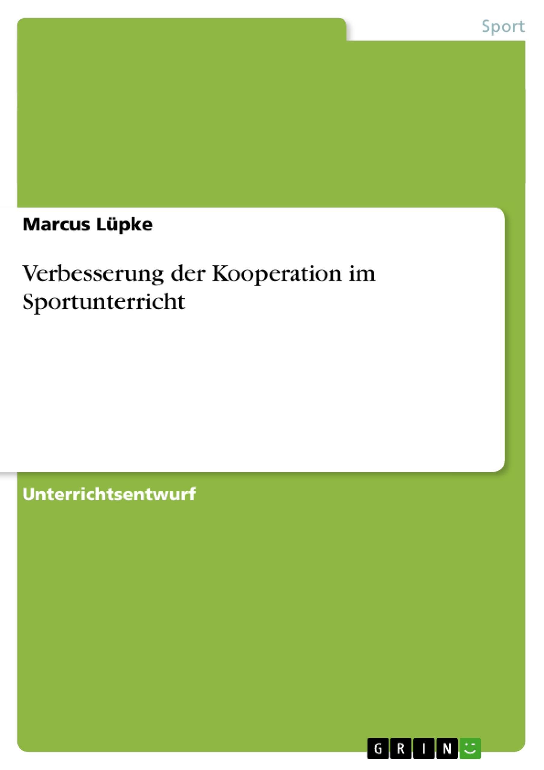 Verbesserung der Kooperation im Sportunterricht Reference Books