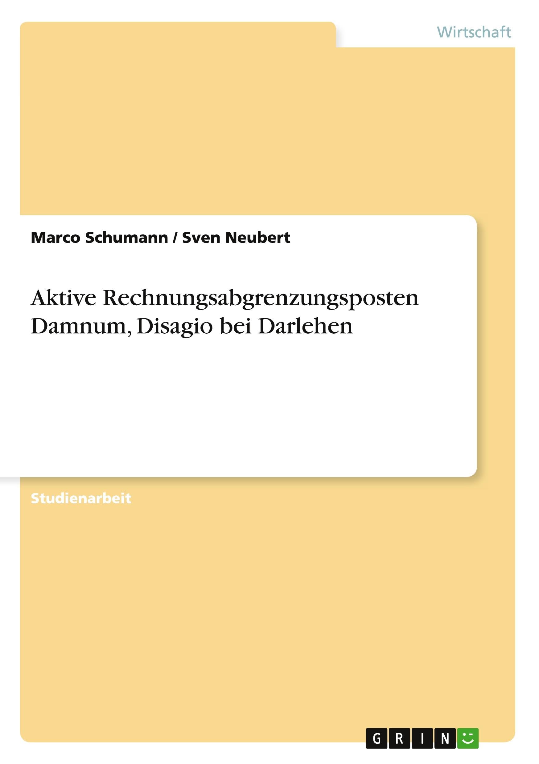 Aktive Rechnungsabgrenzungsposten Damnum, Disagio bei Darlehen Law