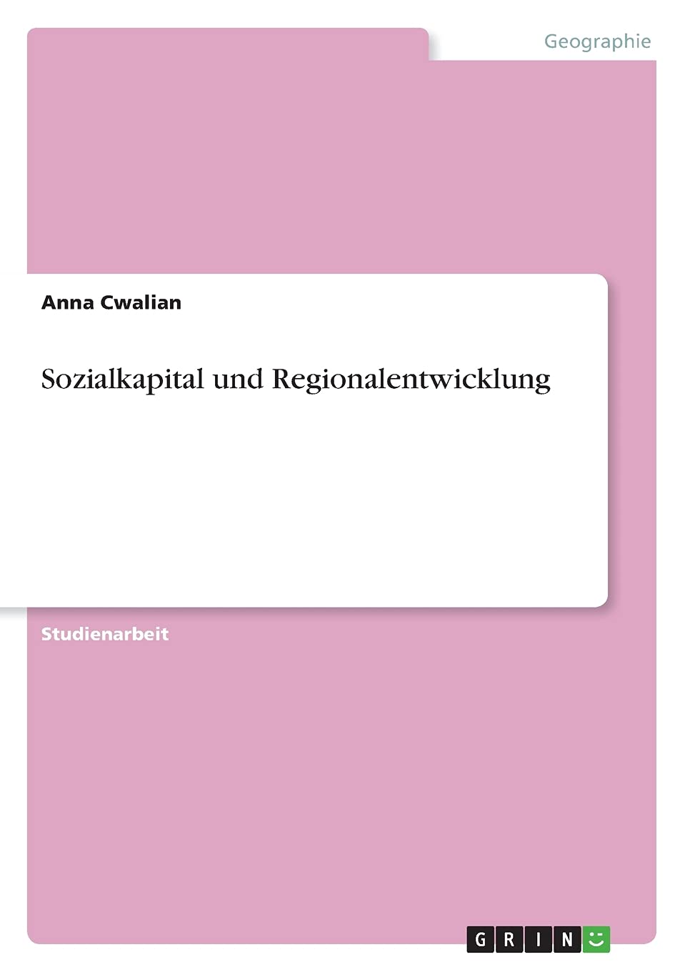 Sozialkapital und Regionalentwicklung Business, Finance & Career