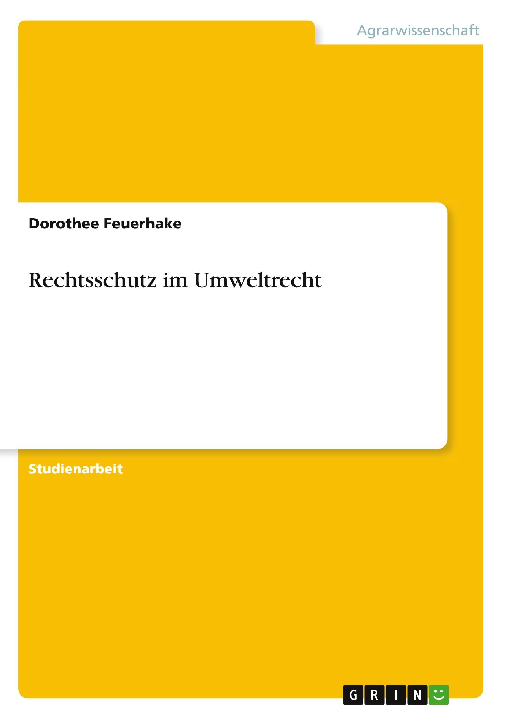 Rechtsschutz im Umweltrecht Natural Sciences