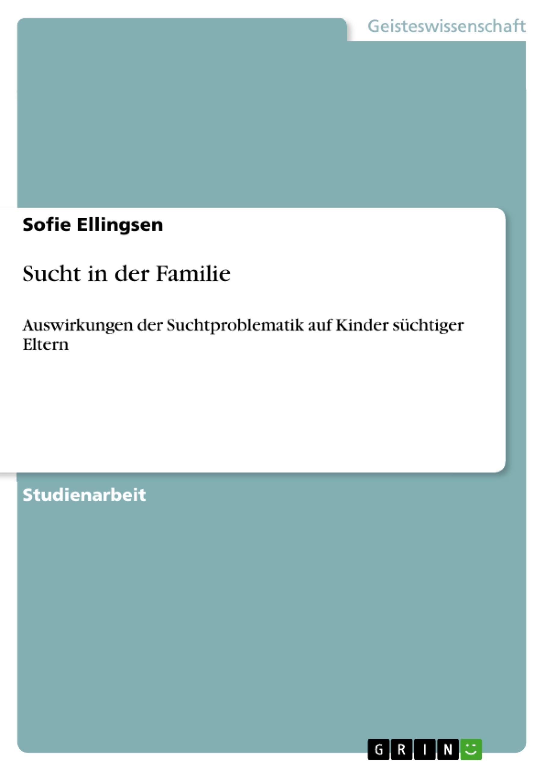 Sucht in der Familie Education & Training