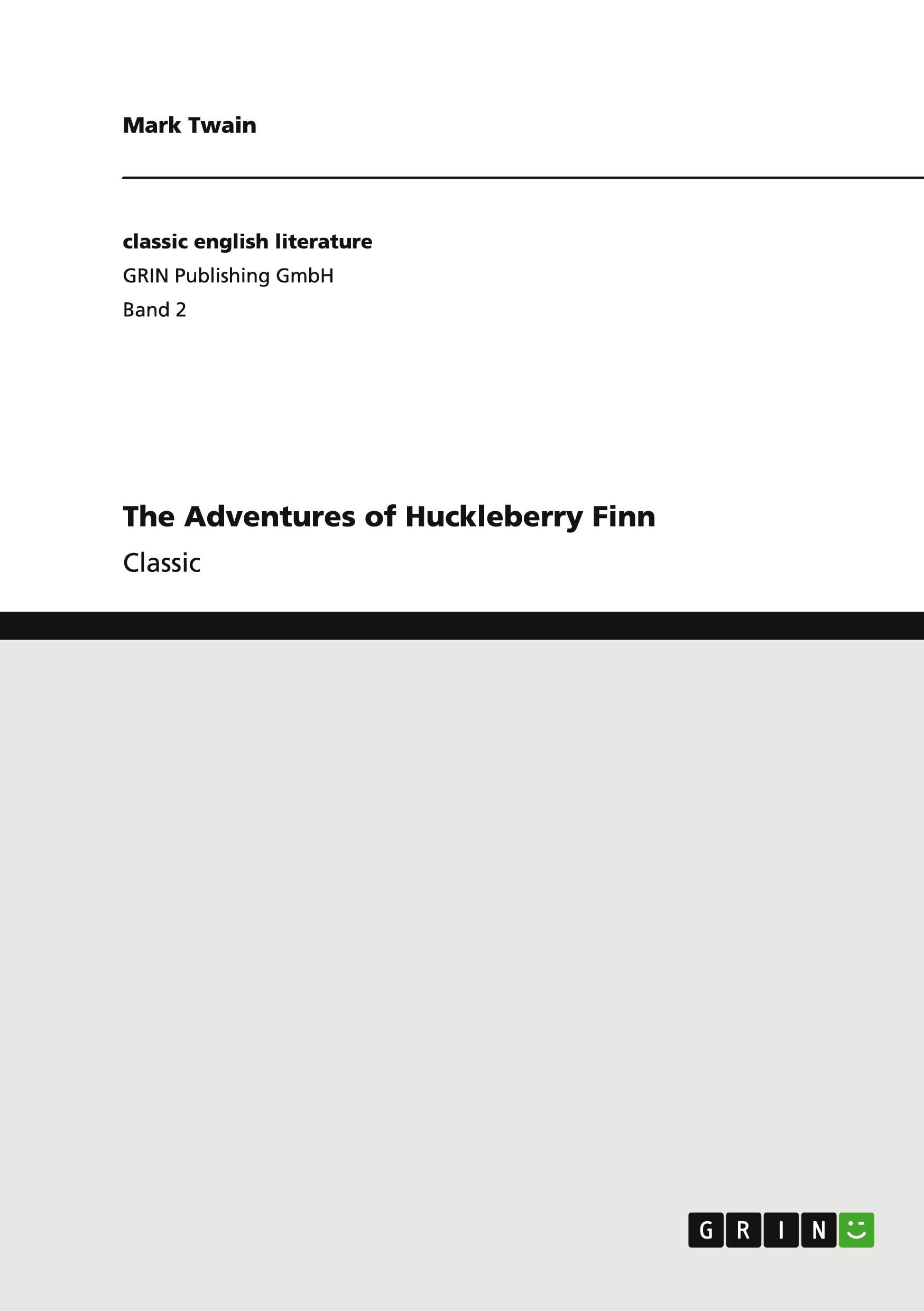 The Adventures of Huckleberry Finn Contemporary literature