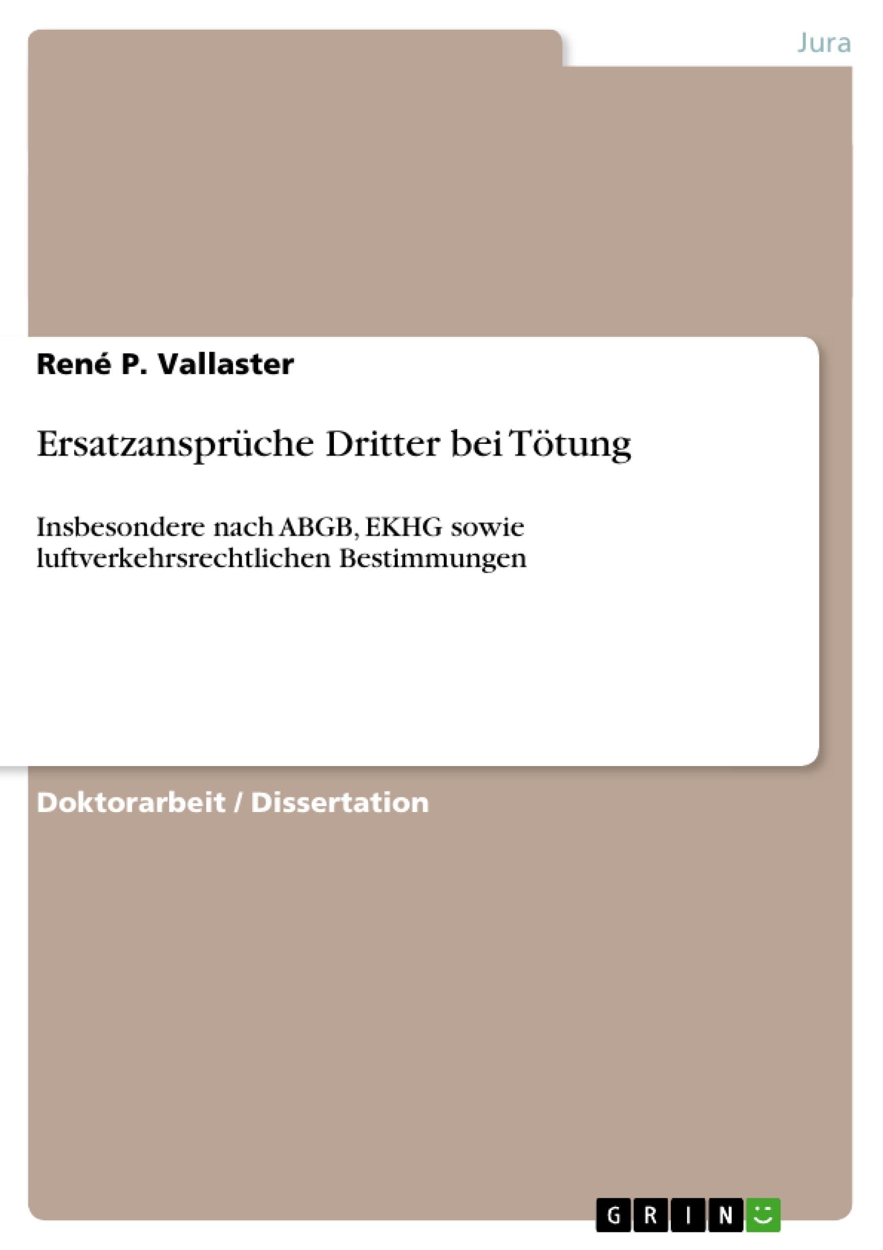 Ersatzansprüche Dritter bei Tötung Law