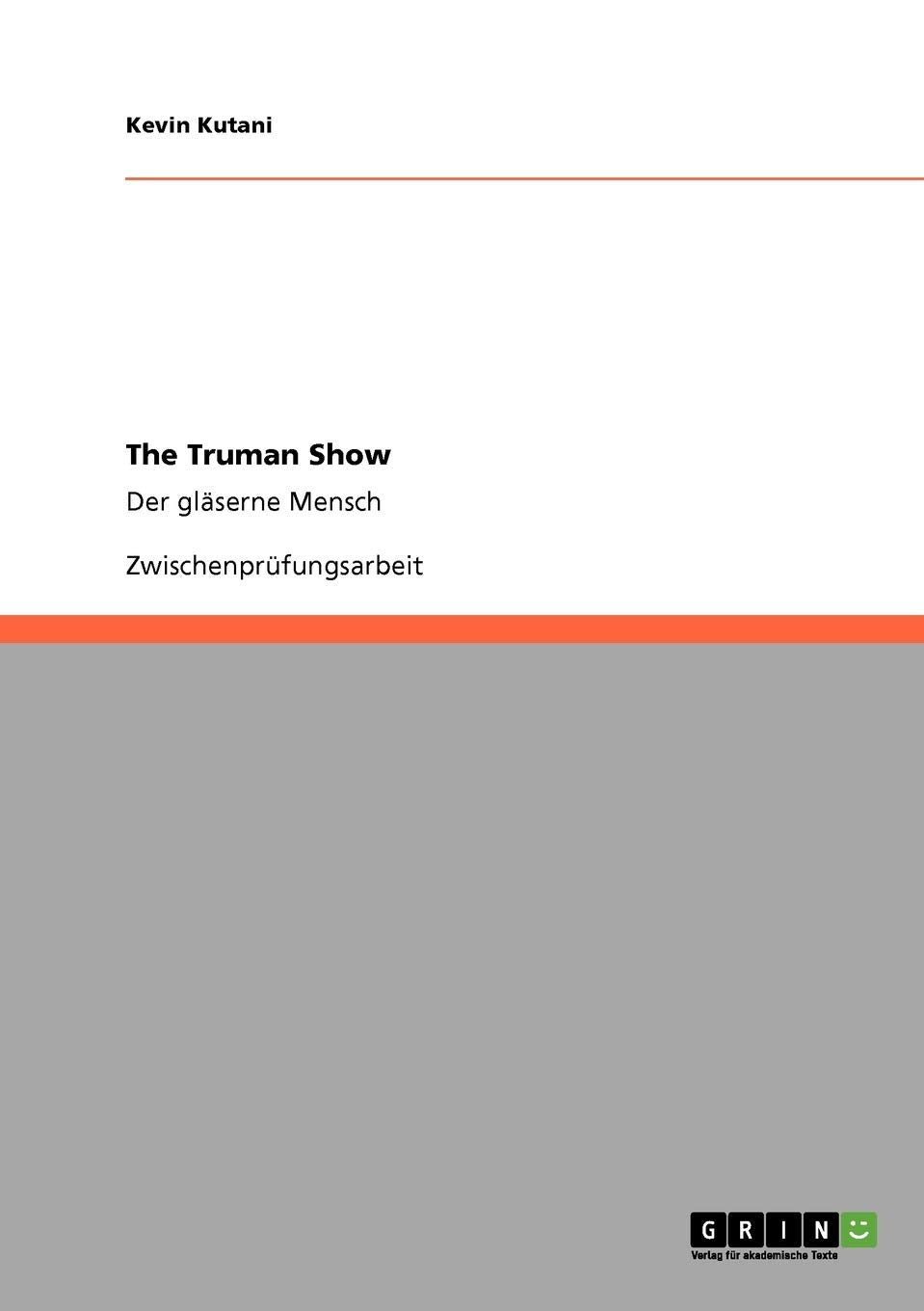 The Truman Show: Der gläserne Mensch Law