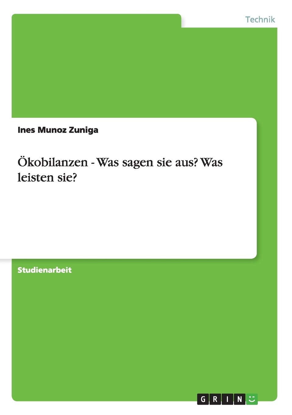 Ökobilanzen - Was sagen sie aus? Was leisten sie? Media & Communication