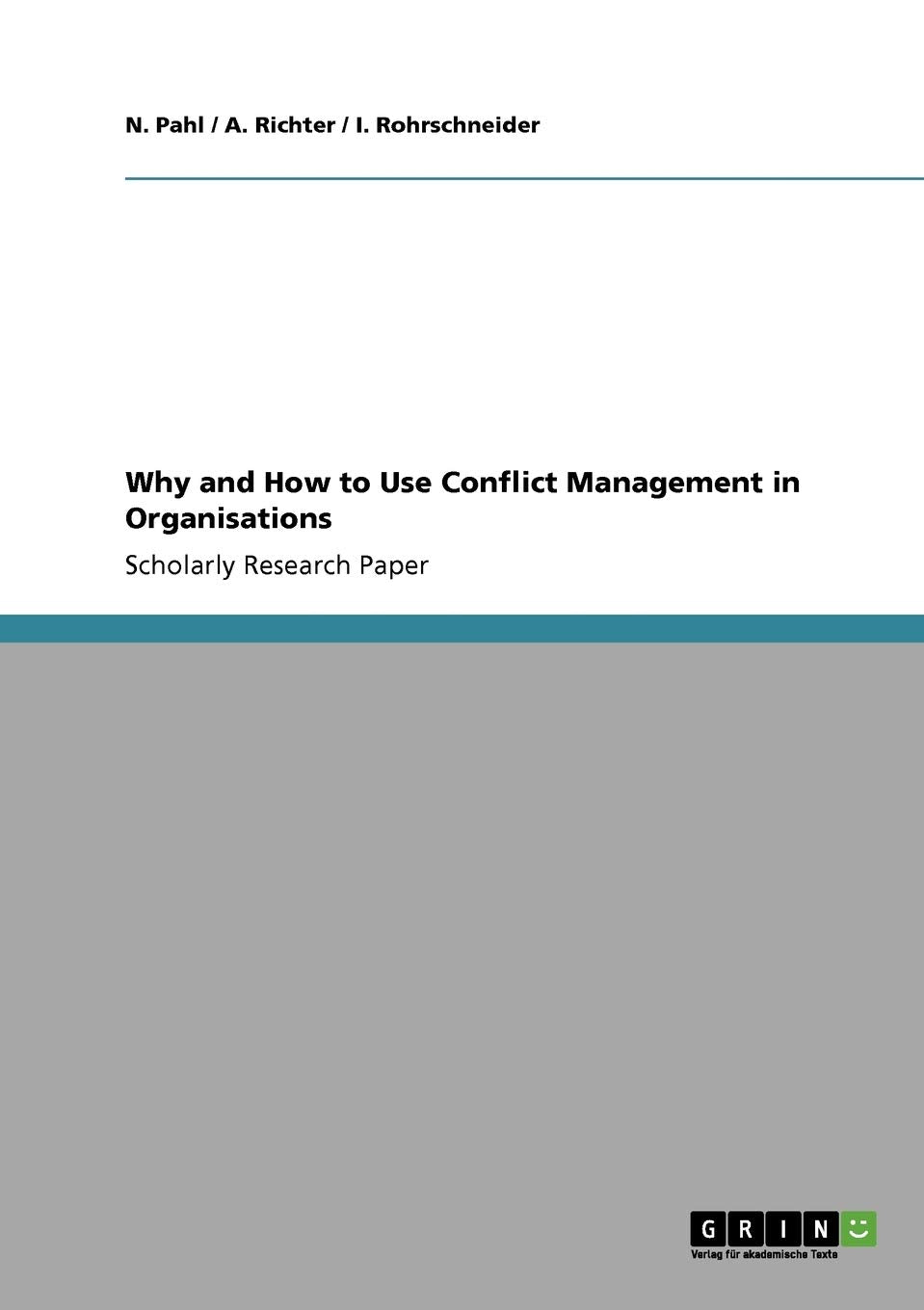 Why and How to Use Conflict Management in Organisations Law