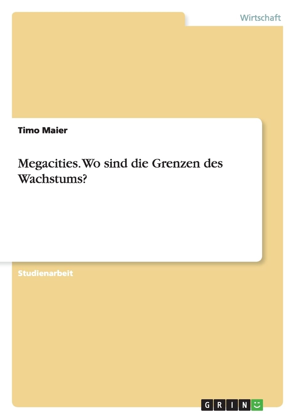 Megacities. Wo sind die Grenzen des Wachstums? Law