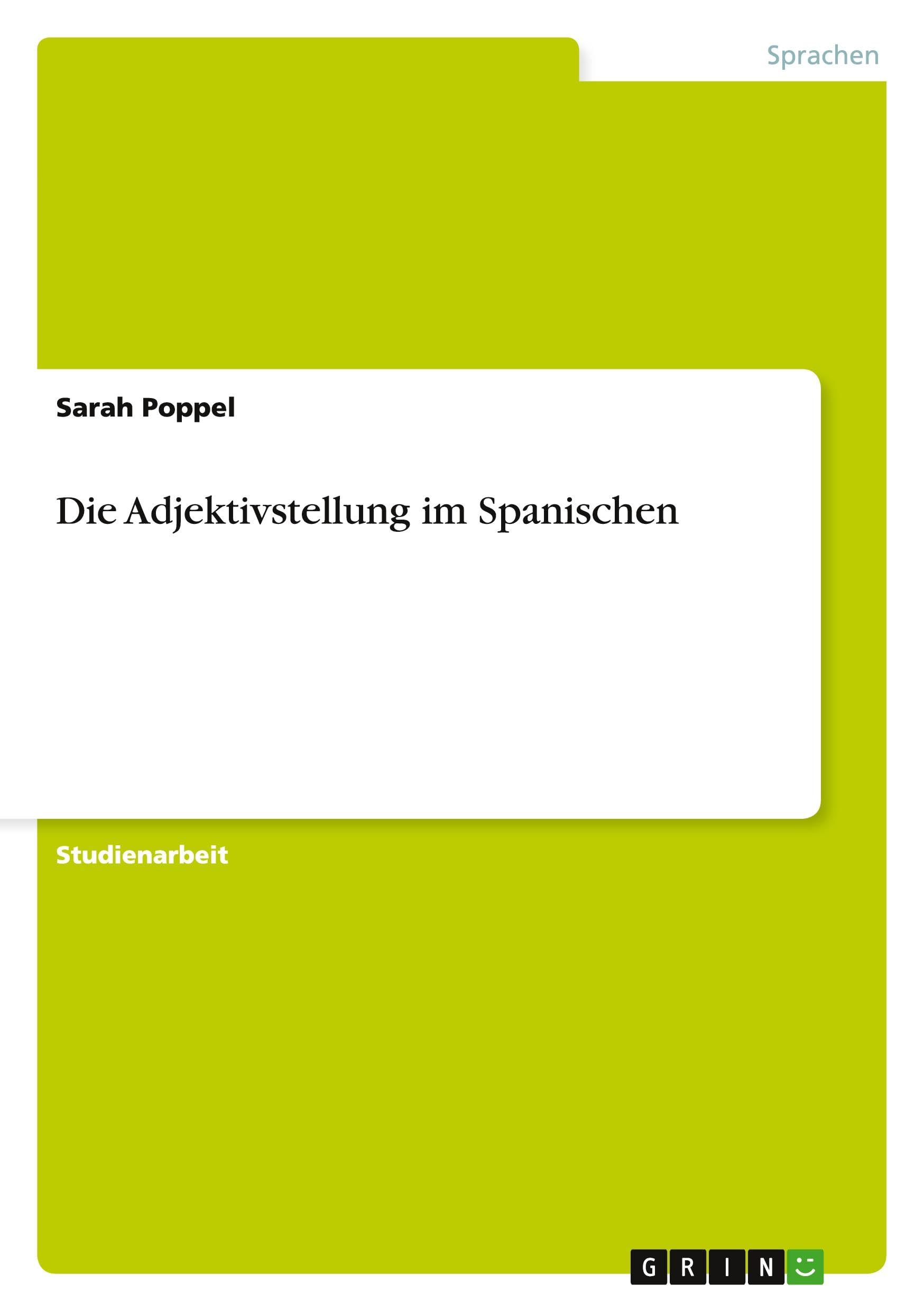 Die Adjektivstellung im Spanischen Foreign Languages ​​& Dictionaries