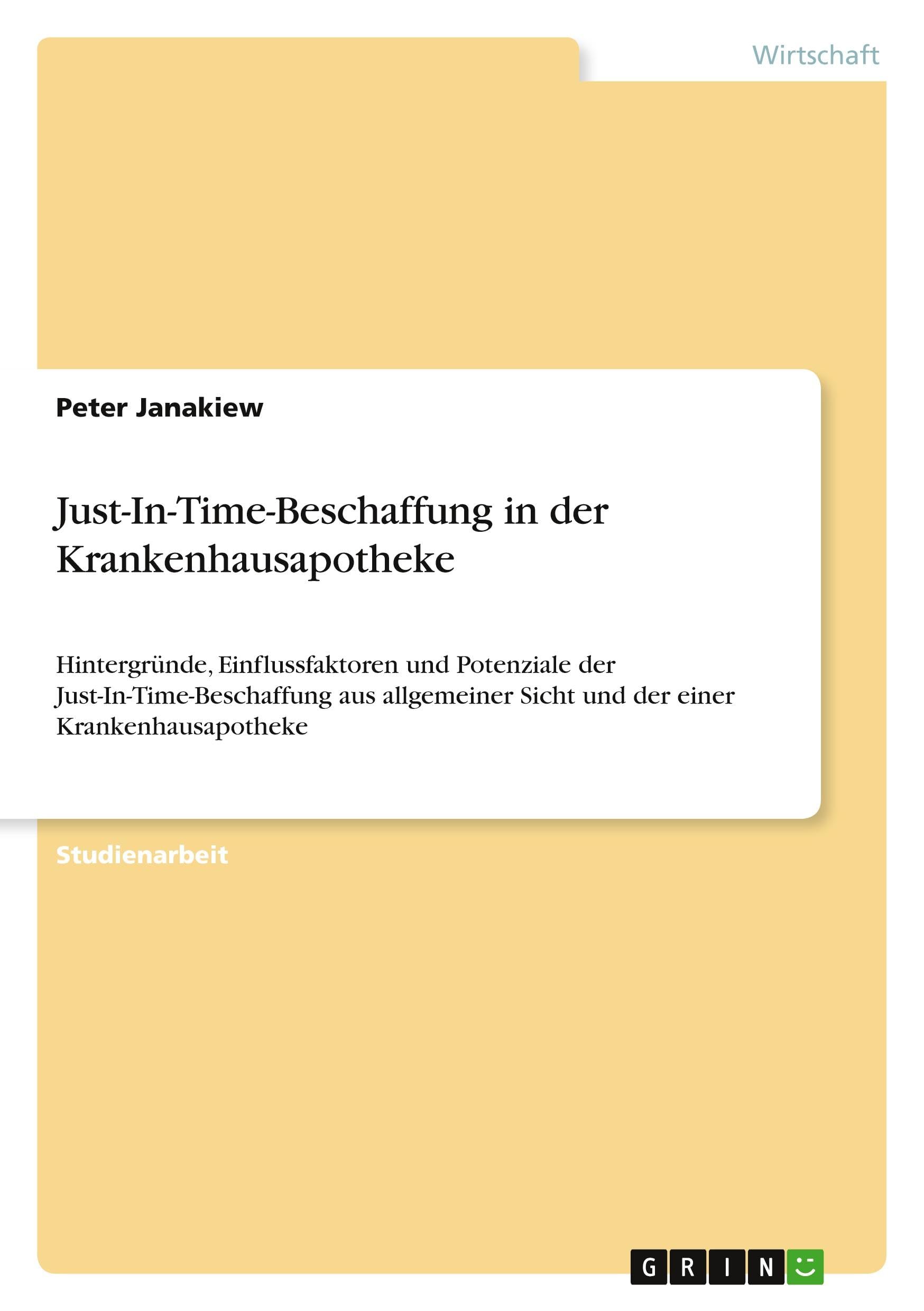 Just-In-Time-Beschaffung in der Krankenhausapotheke Law