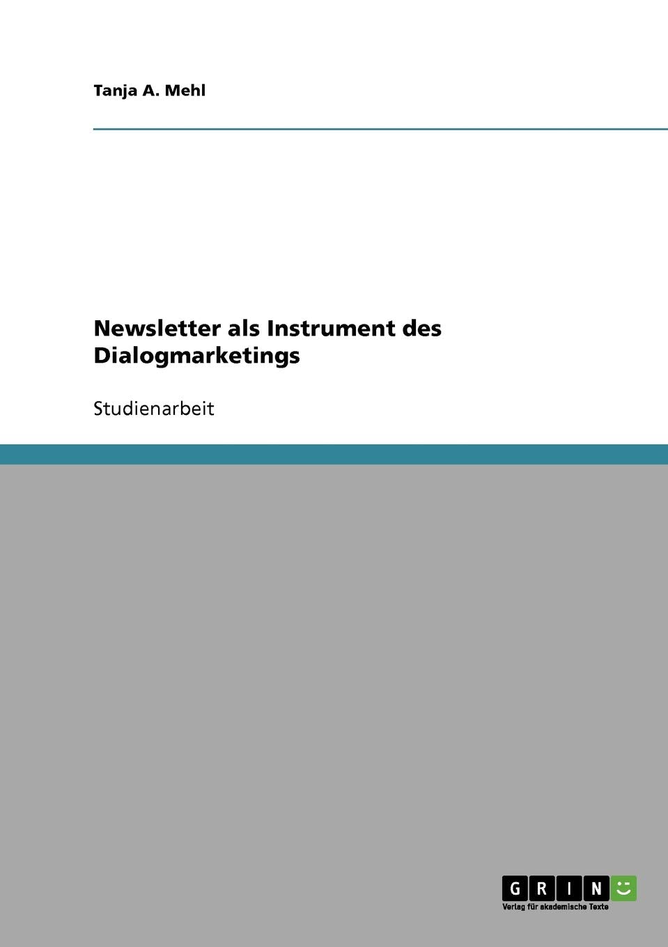 Newsletter als Instrument des Dialogmarketings Law