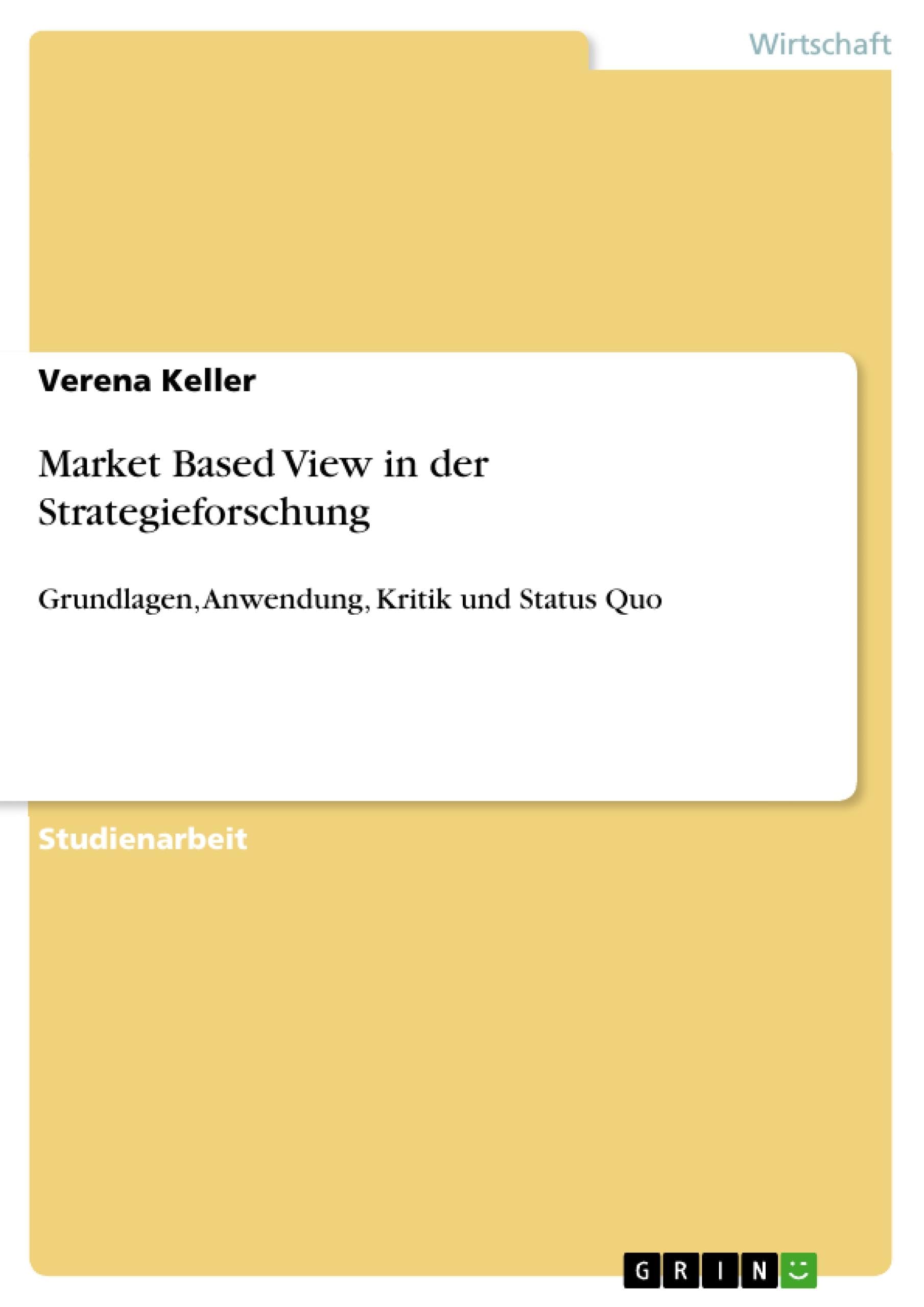 Market Based View in der Strategieforschung book