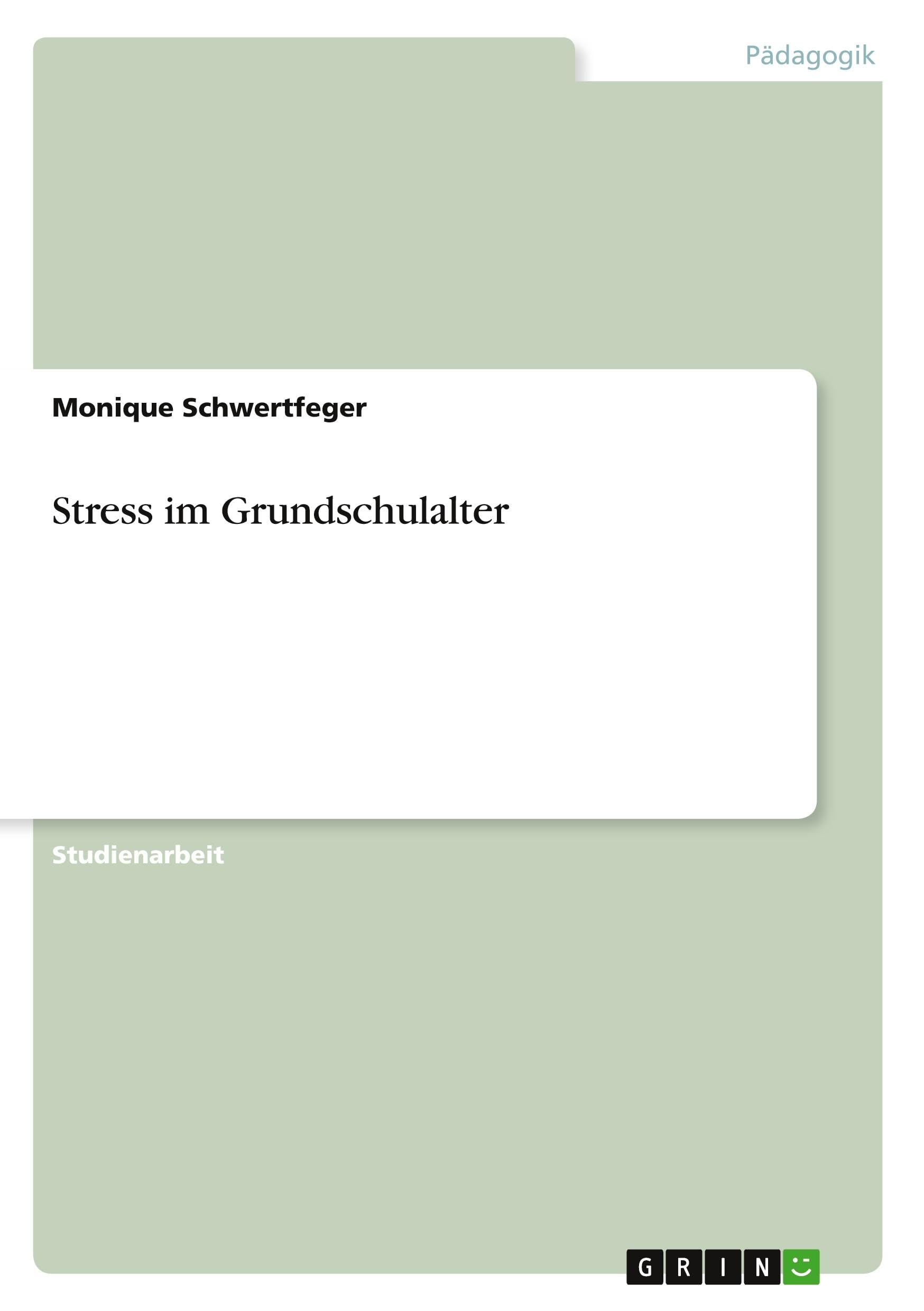 Stress im Grundschulalter Study Guides