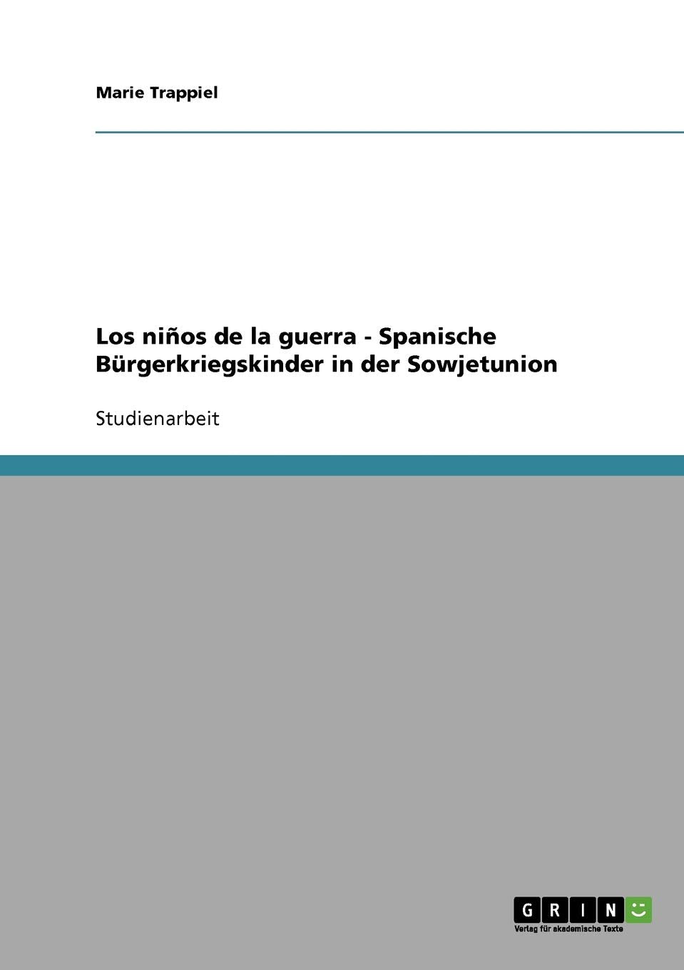 Los niños de la guerra - Spanische Bürgerkriegskinder in der Sowjetunion Law