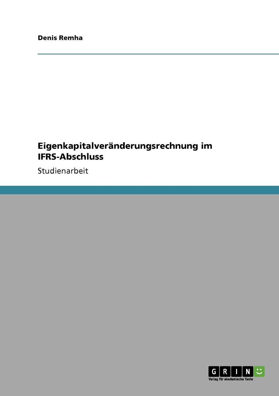 Eigenkapitalveränderungsrechnung im IFRS-Abschluss Law