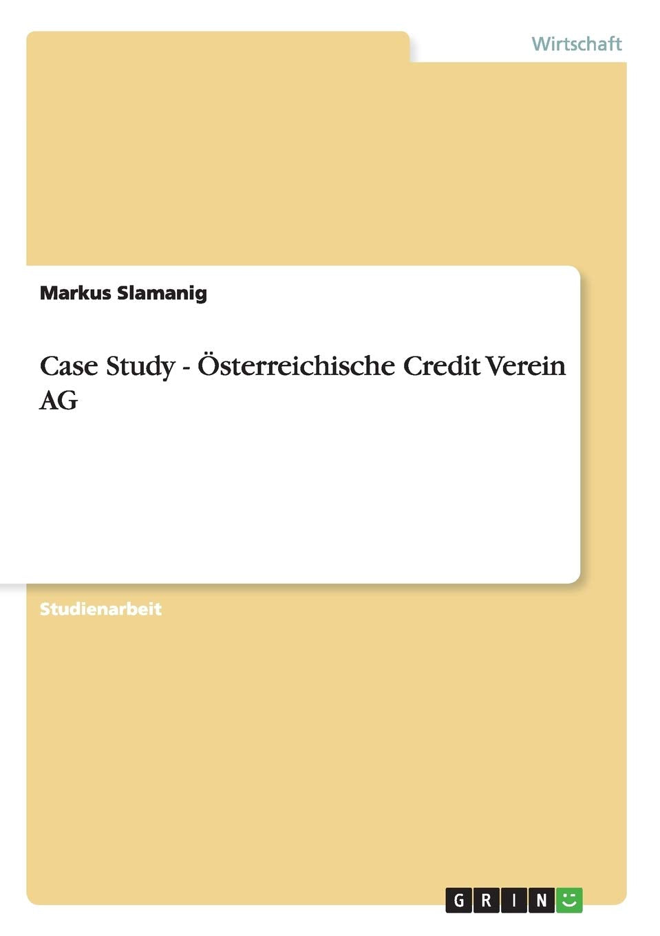 Case Study - Österreichische Credit Verein AG Law