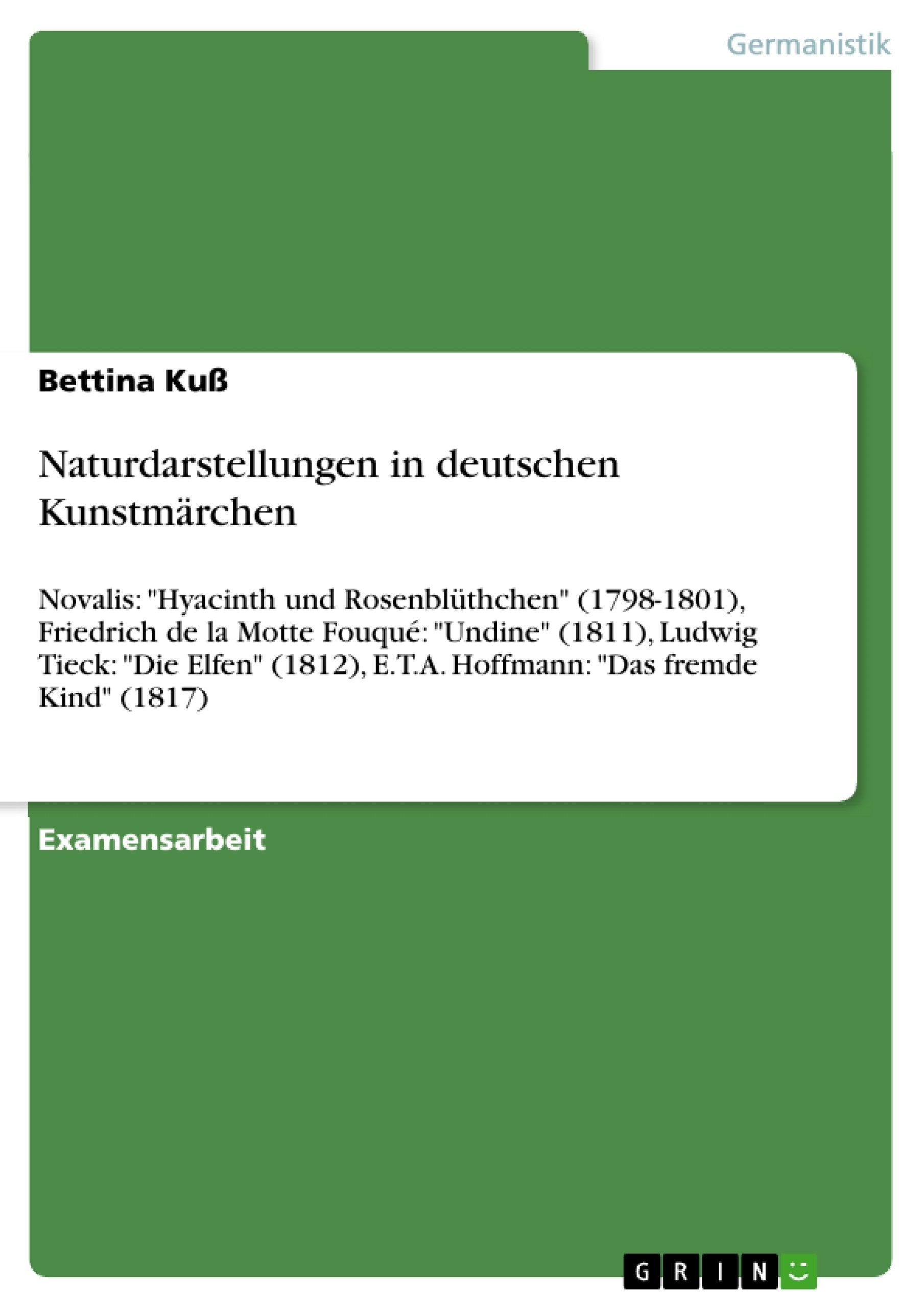Naturdarstellungen in deutschen Kunstmärchen book