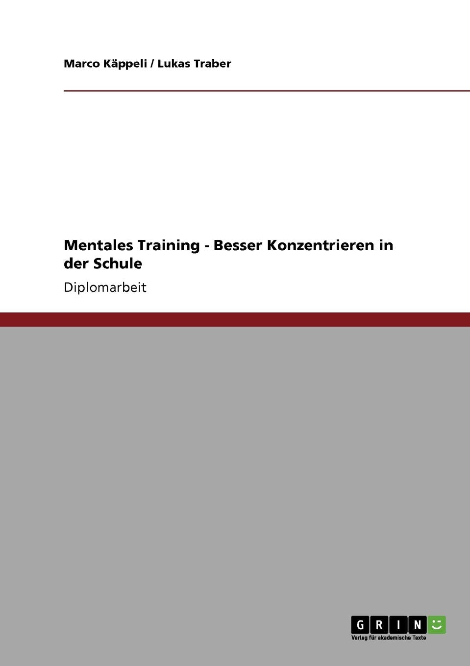 Mentales Training - Besser Konzentrieren in der Schule Learning & Reference