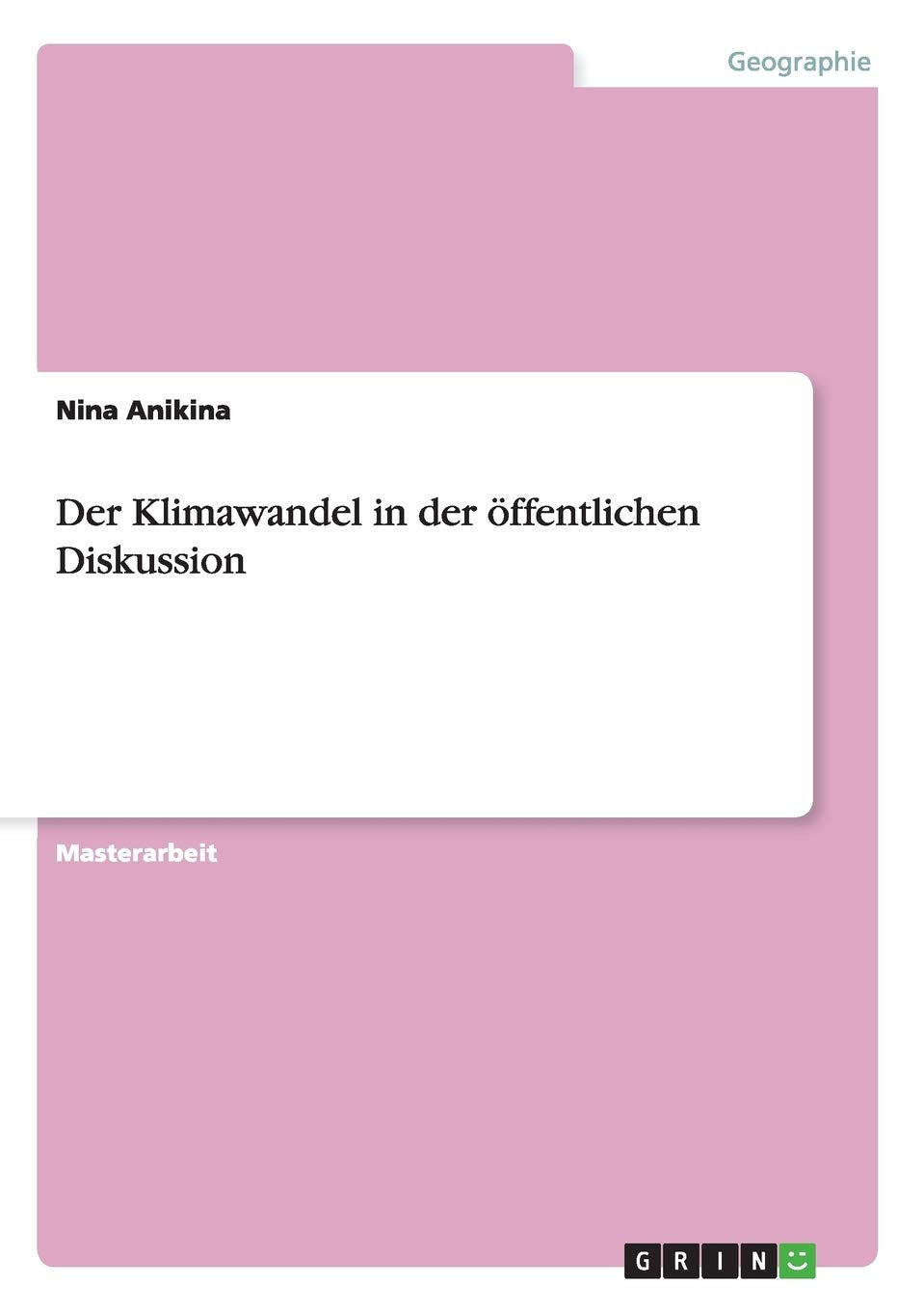 Der Klimawandel in der öffentlichen Diskussion book