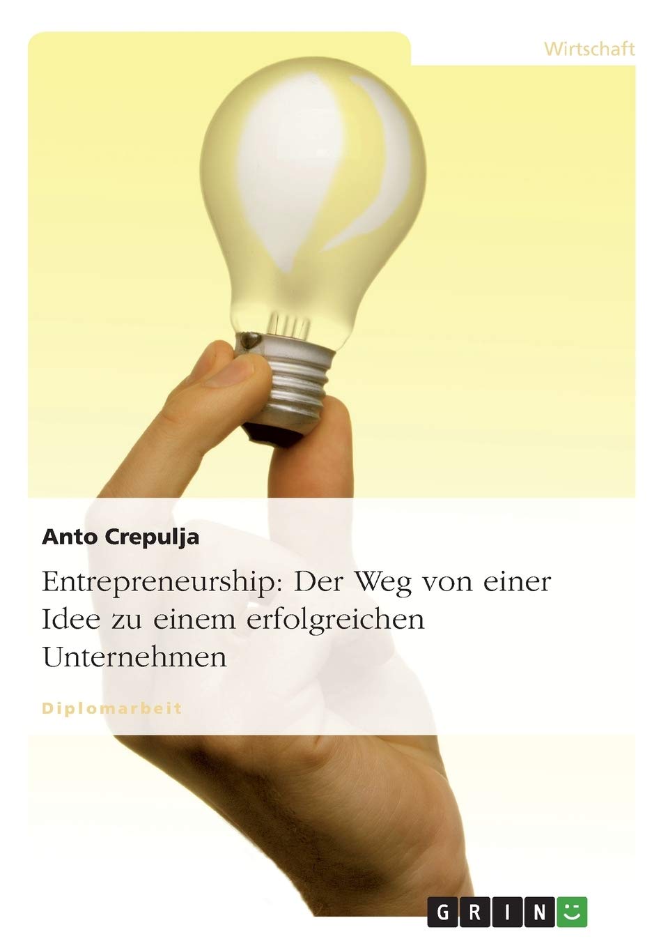Entrepreneurship: Der Weg von einer Idee zu einem erfolgreichen Unternehmen Law