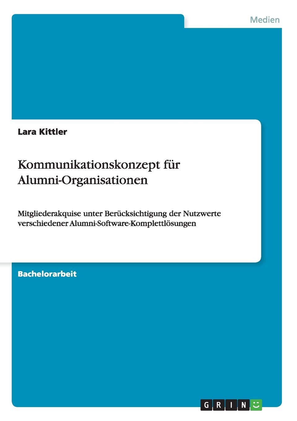 Kommunikationskonzept fur Alumni-Organisationen Media & Communication