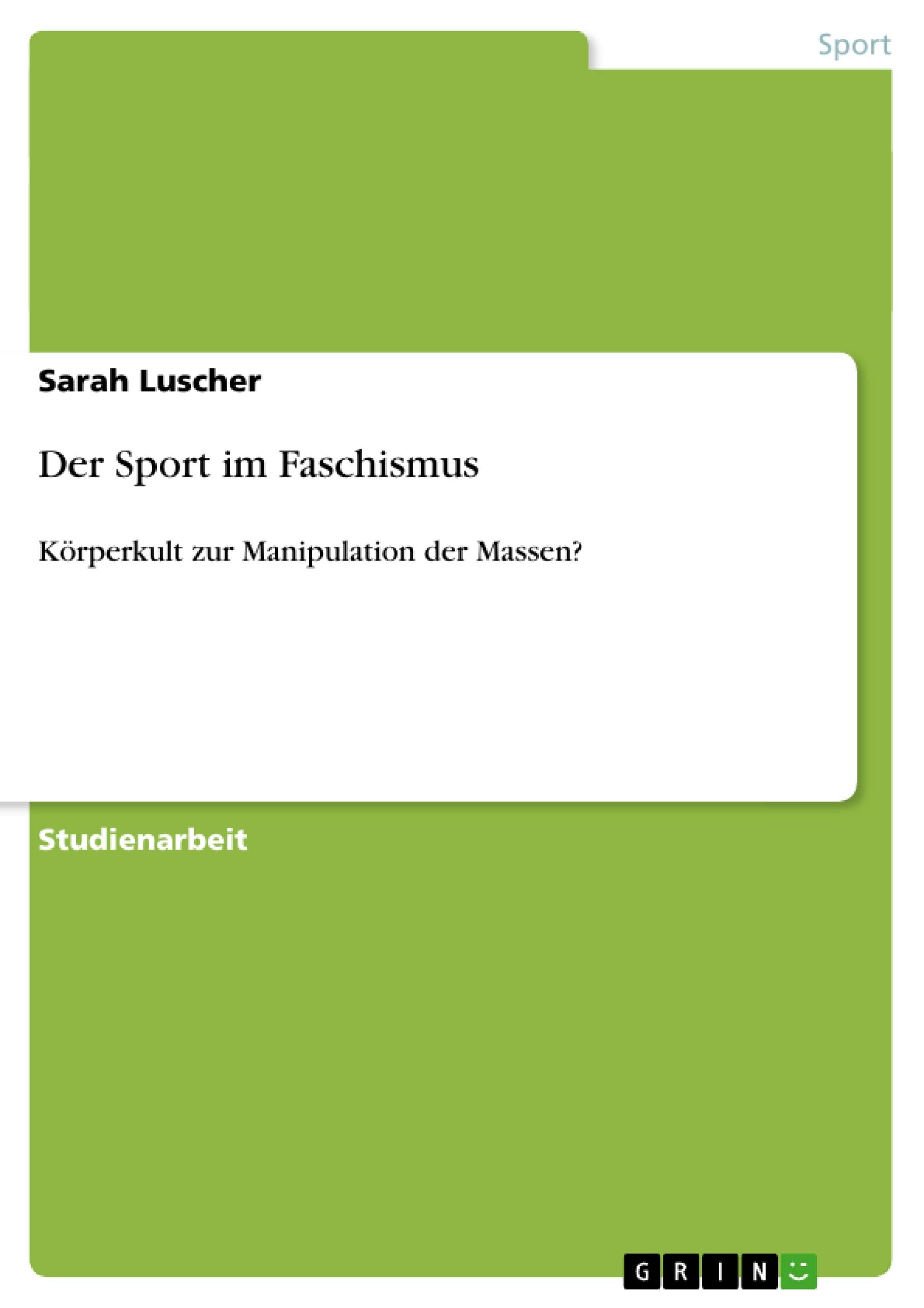 Der Sport im Faschismus Politics & History