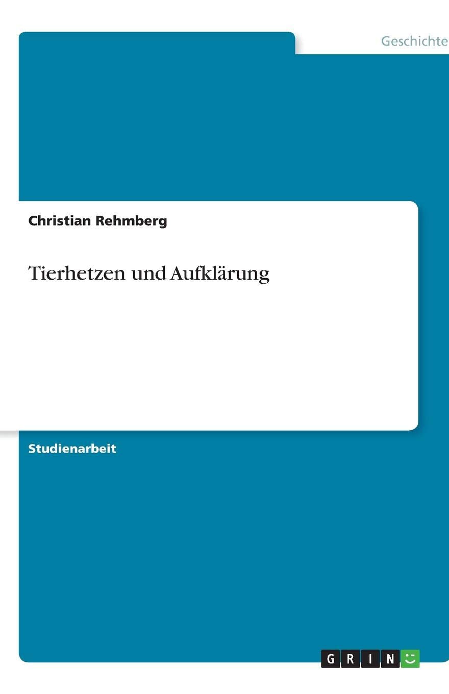 Tierhetzen und Aufklarung book