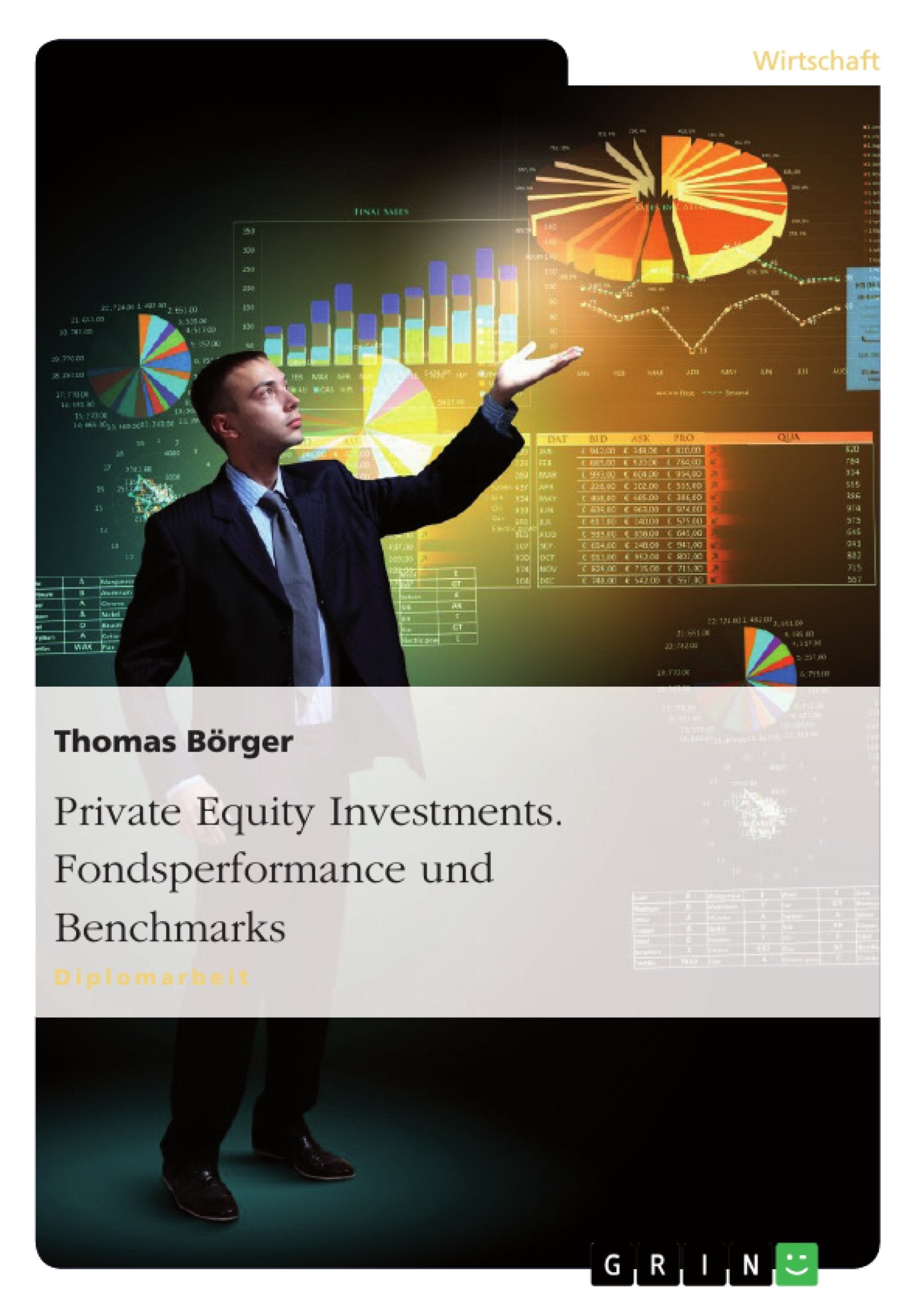 Private Equity Investments. Fondsperformance und Benchmarks Law