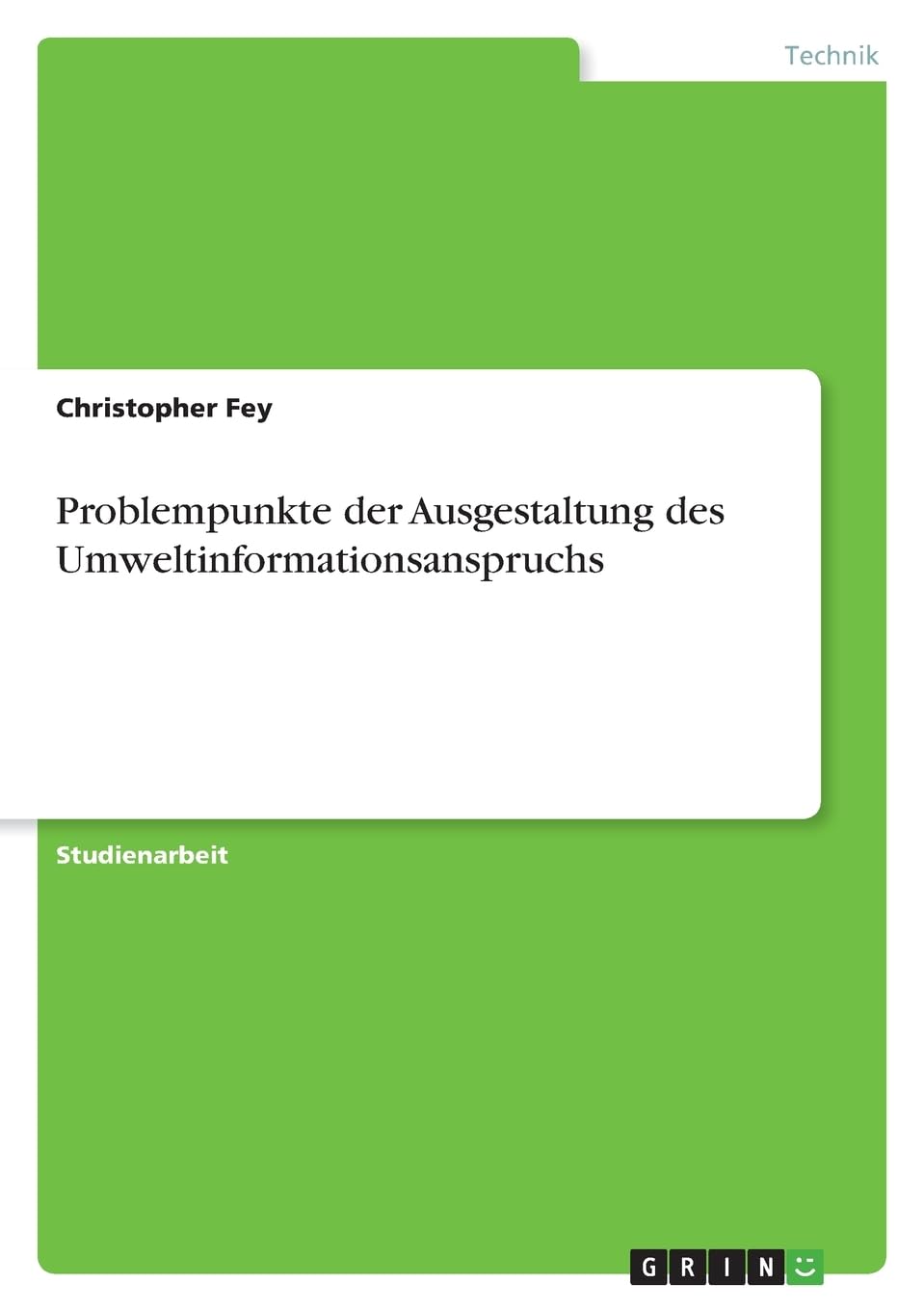 Problempunkte der Ausgestaltung des Umweltinformationsanspruchs book
