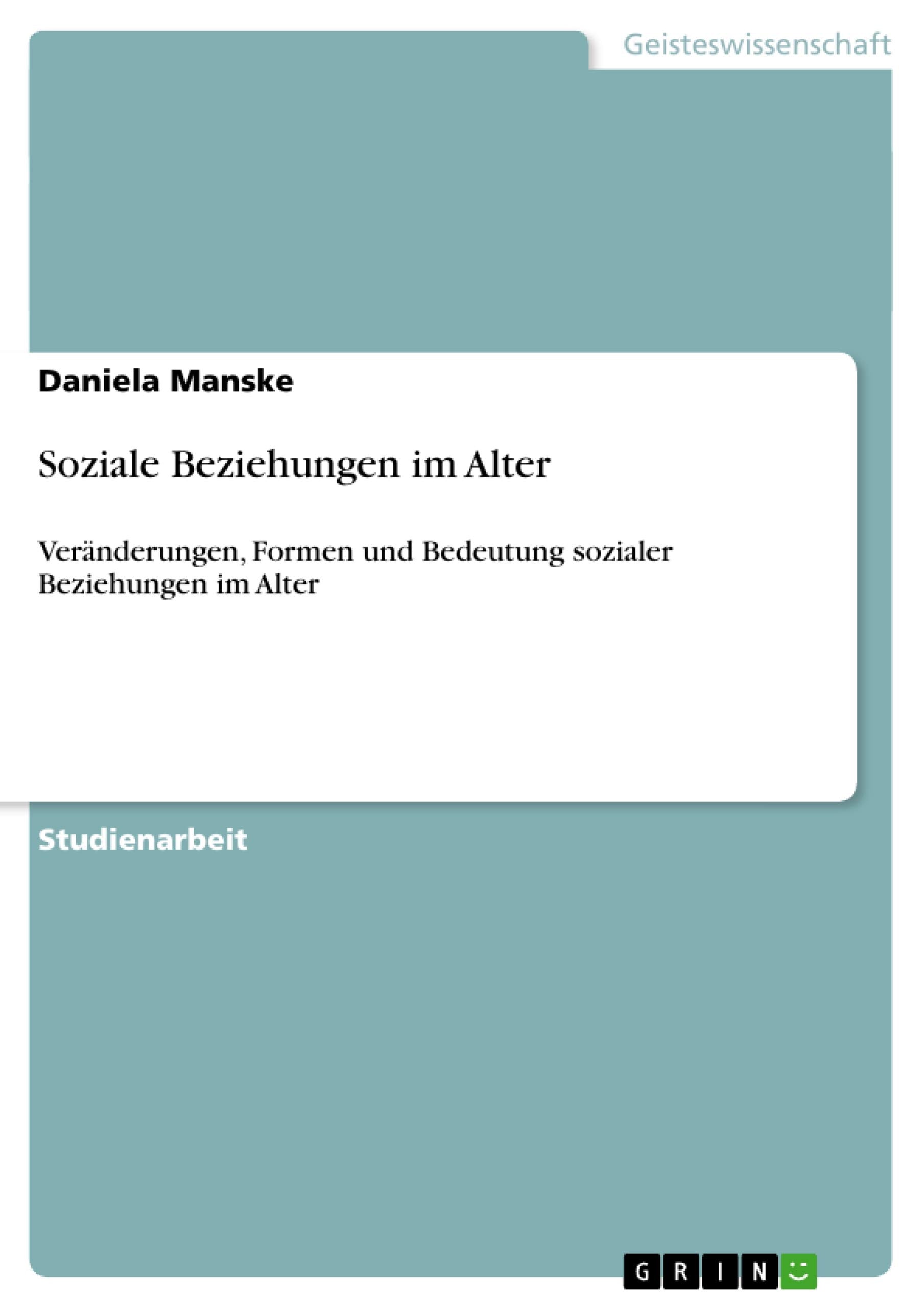 Soziale Beziehungen im Alter Politics & History