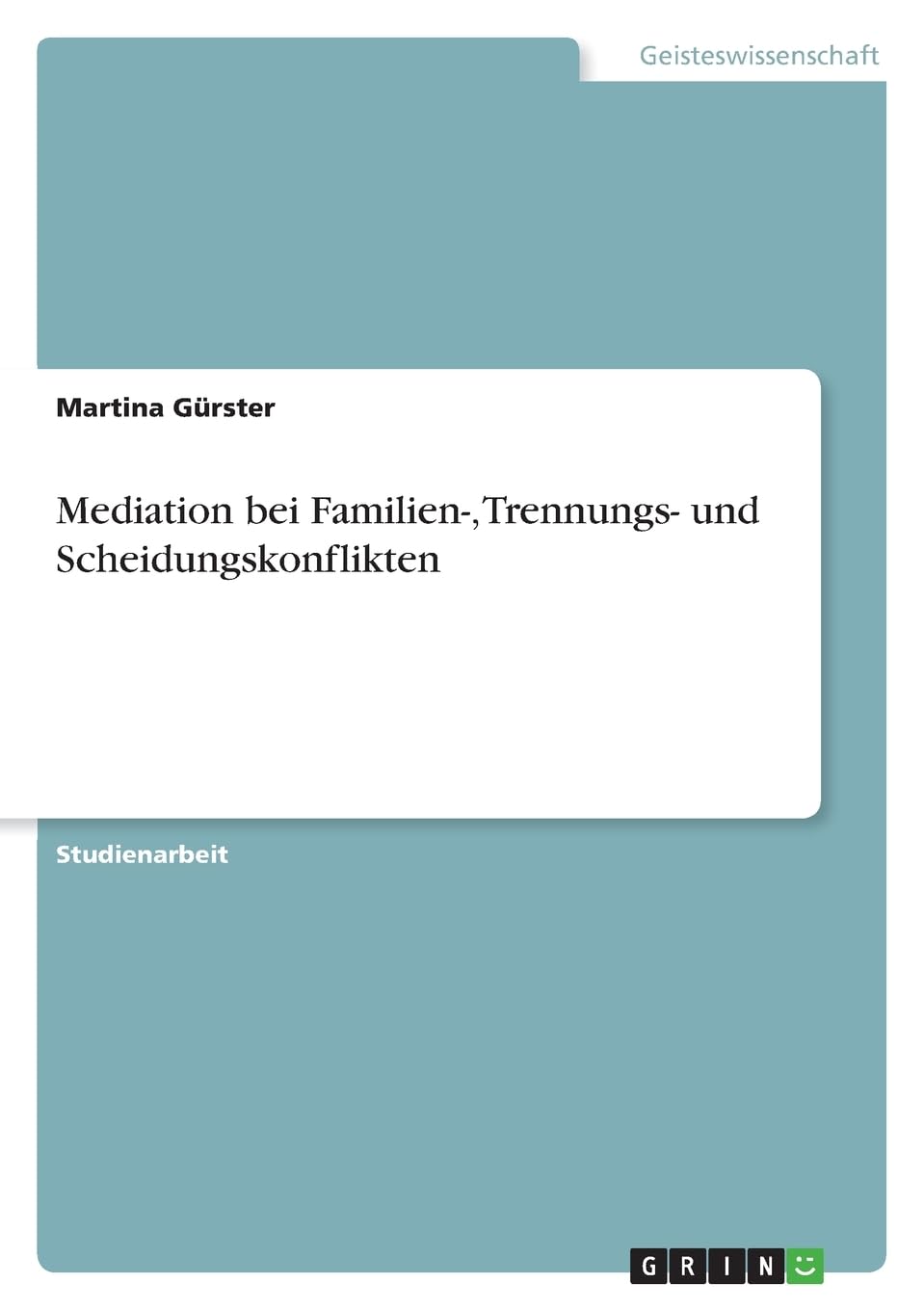 Mediation bei Familien-, Trennungs- und Scheidungskonflikten Education & Training