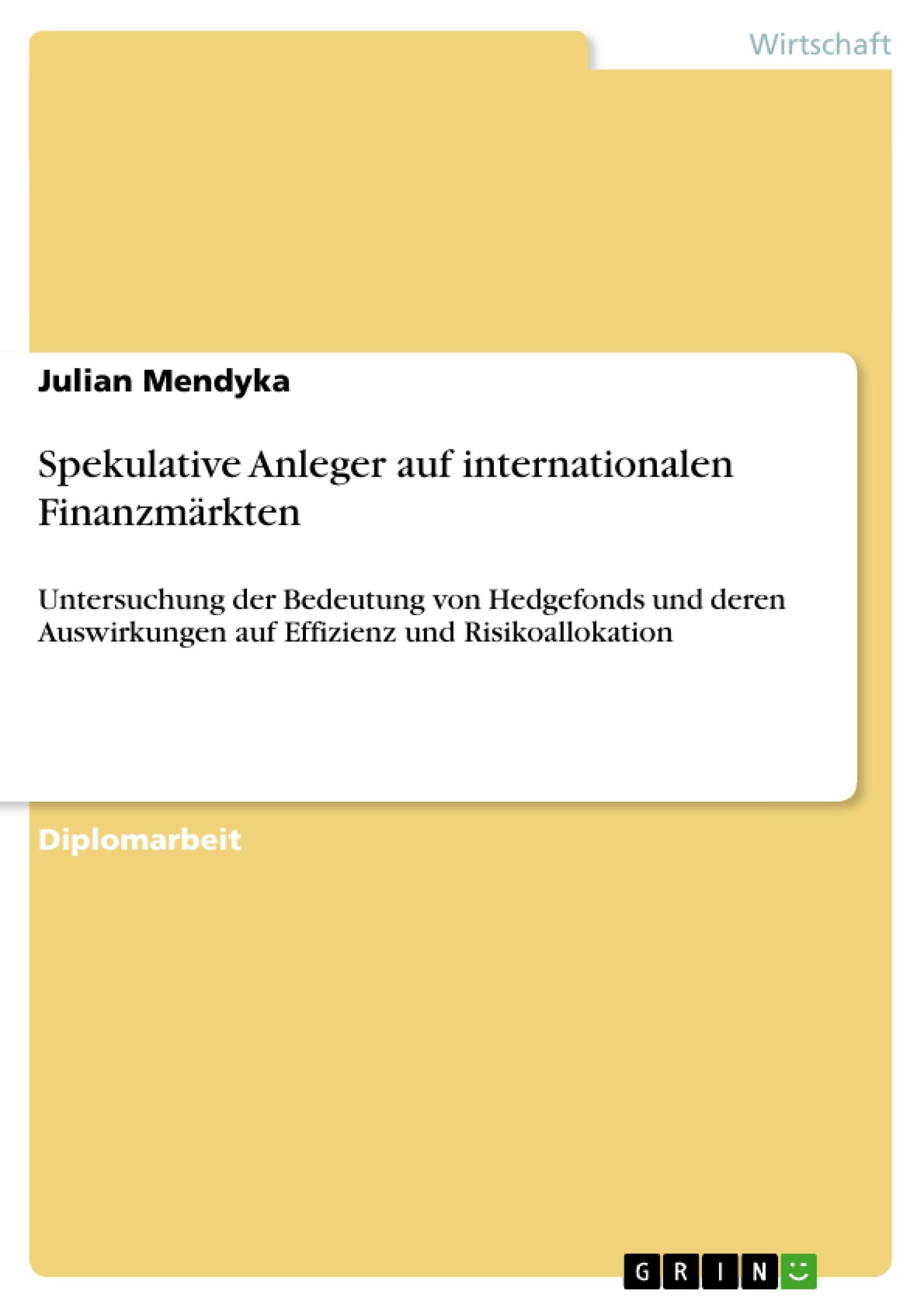 Spekulative Anleger auf internationalen Finanzmärkten book