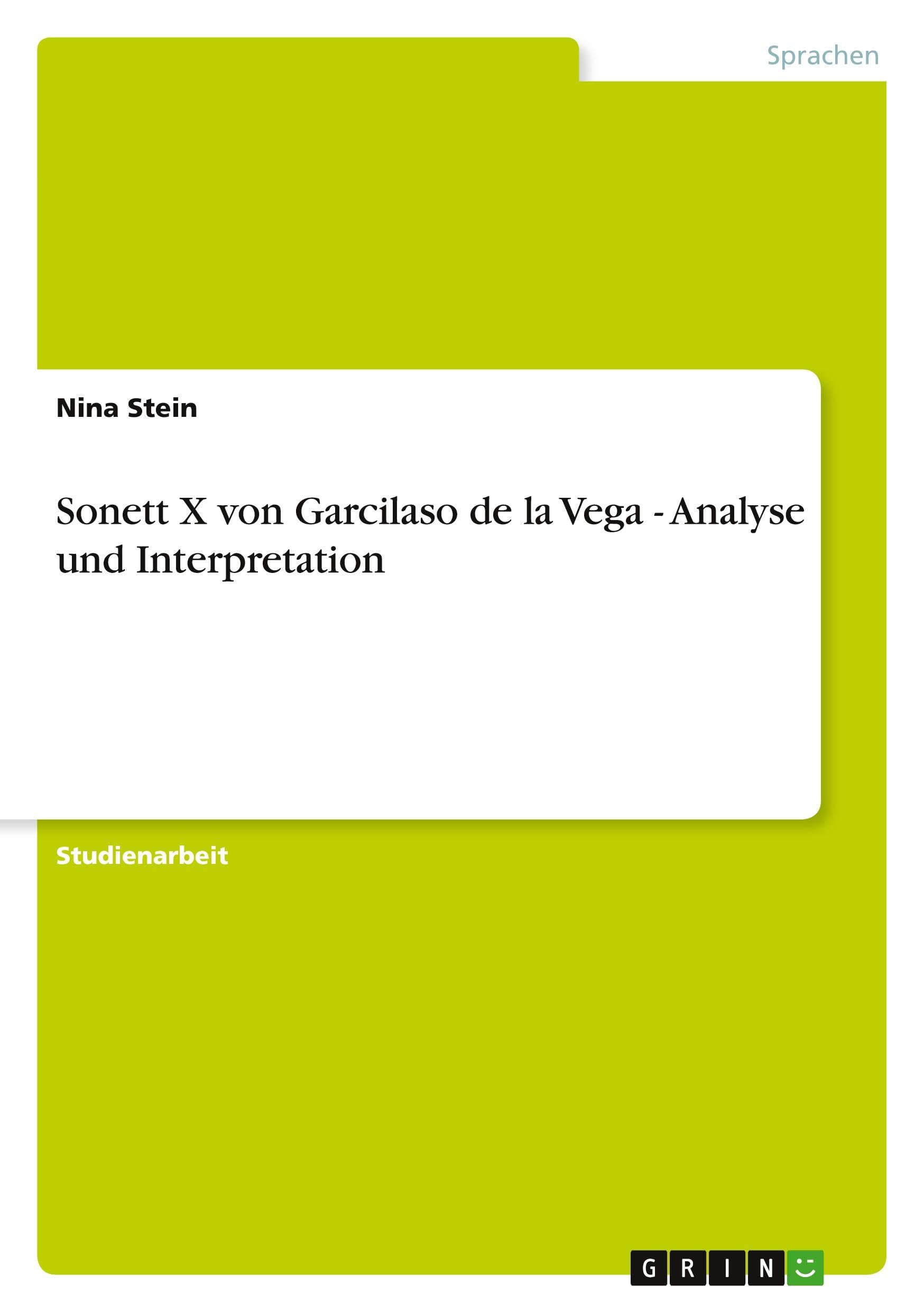 Sonett X von Garcilaso de la Vega - Analyse und Interpretation book