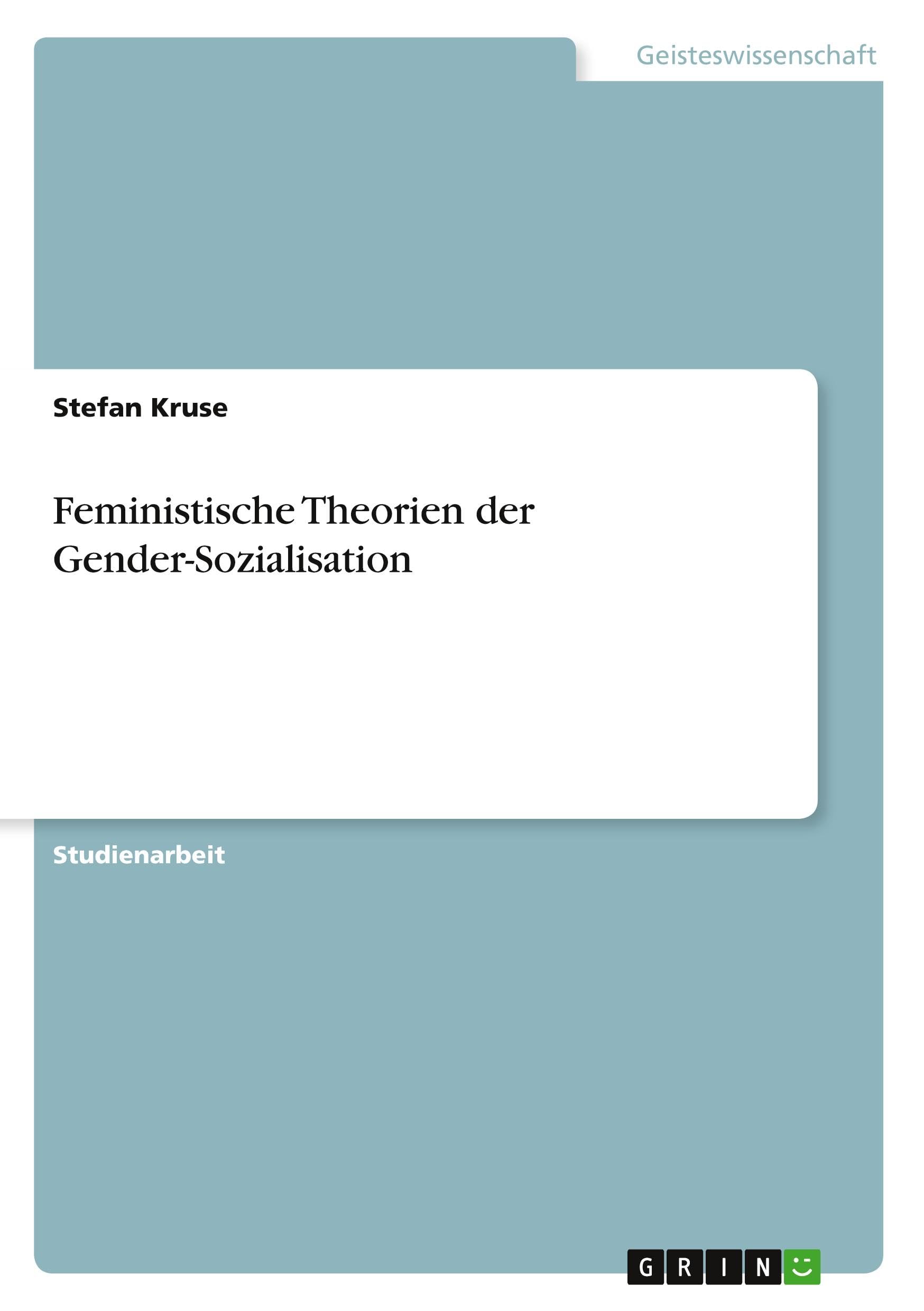 Feministische Theorien der Gender-Sozialisation Law