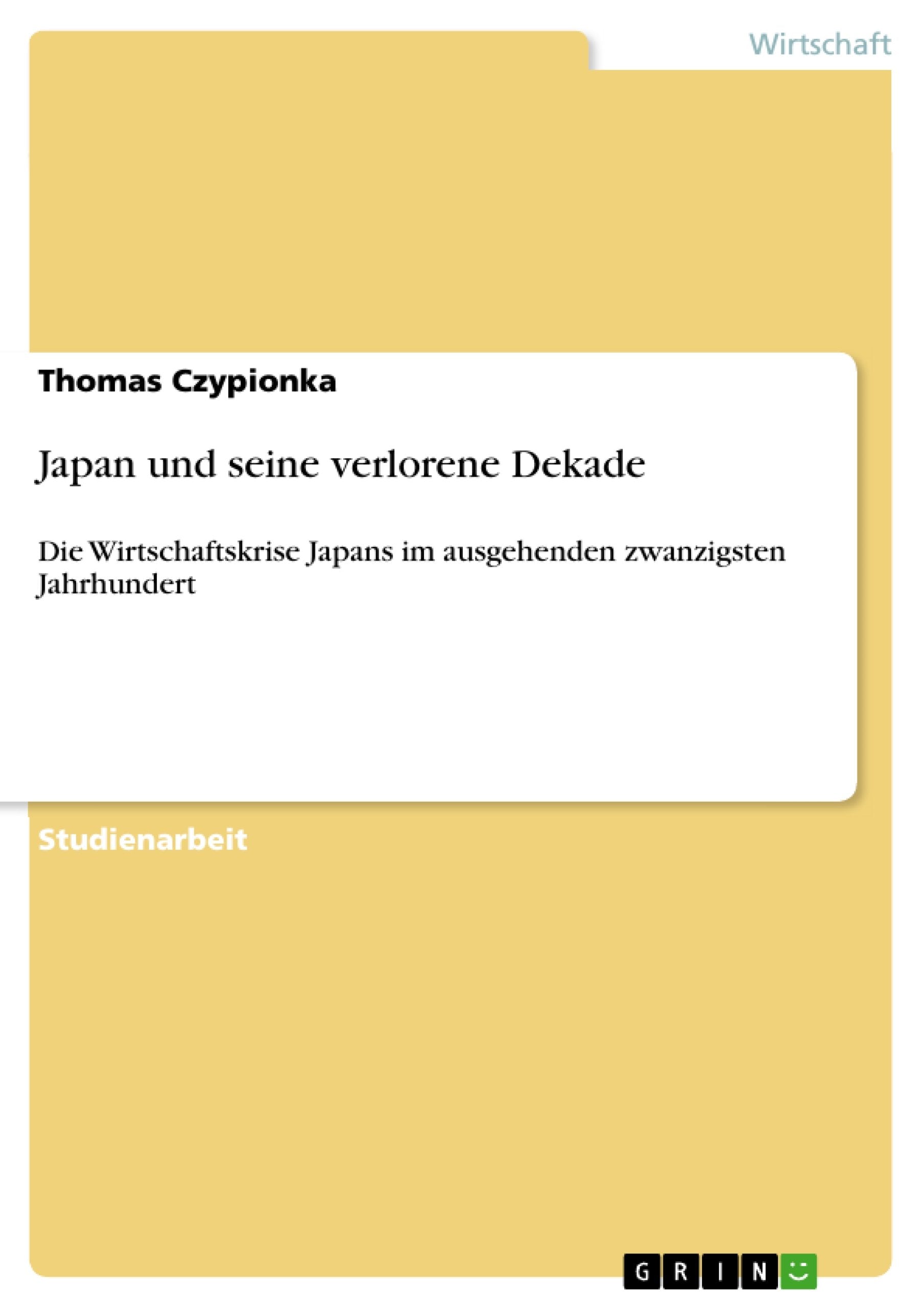 Japan und seine verlorene Dekade Law