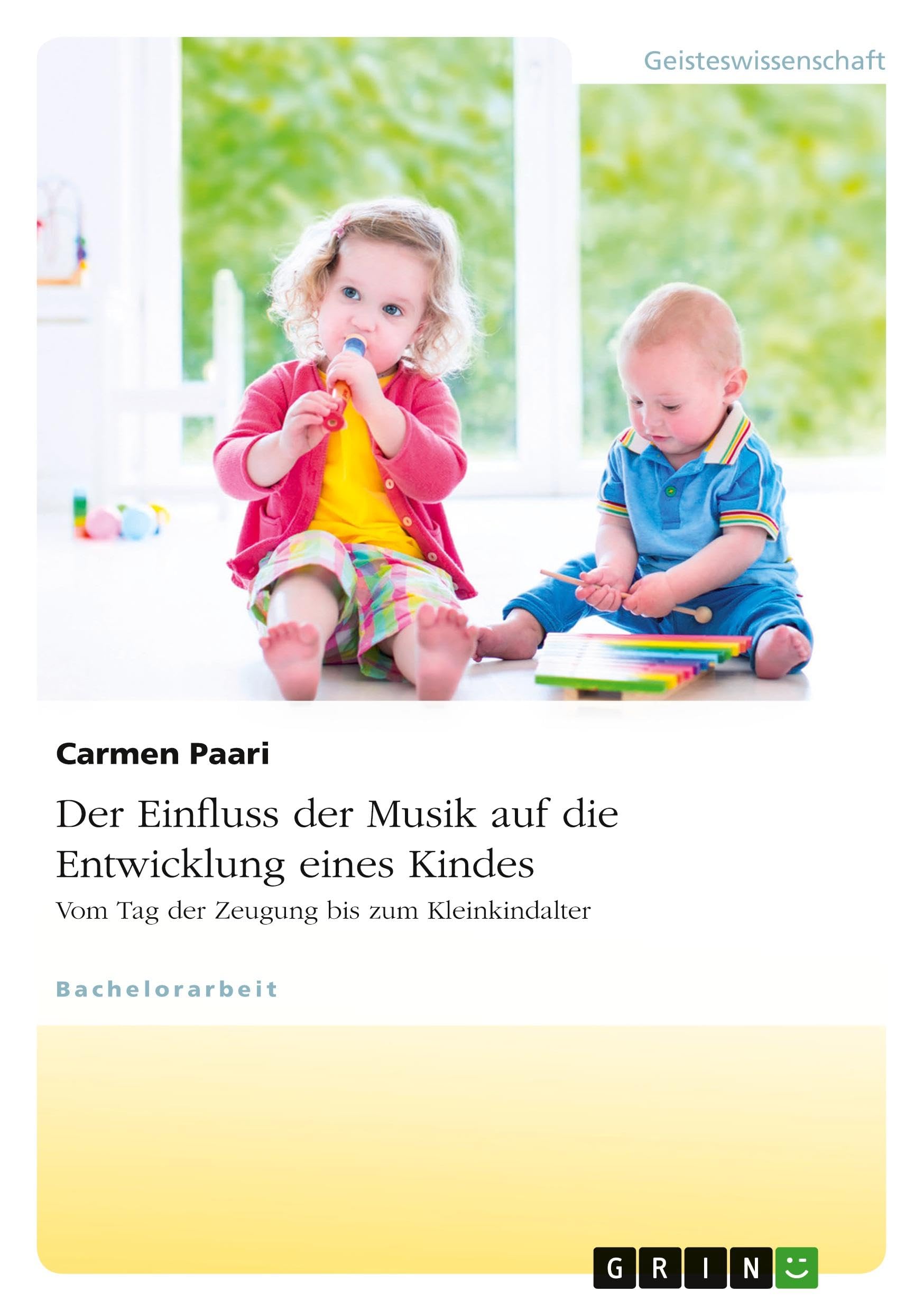 Der Einfluss der Musik auf die Entwicklung eines Kindes. Vom Tag der Zeugung bis zum Kleinkindalter Education & Training