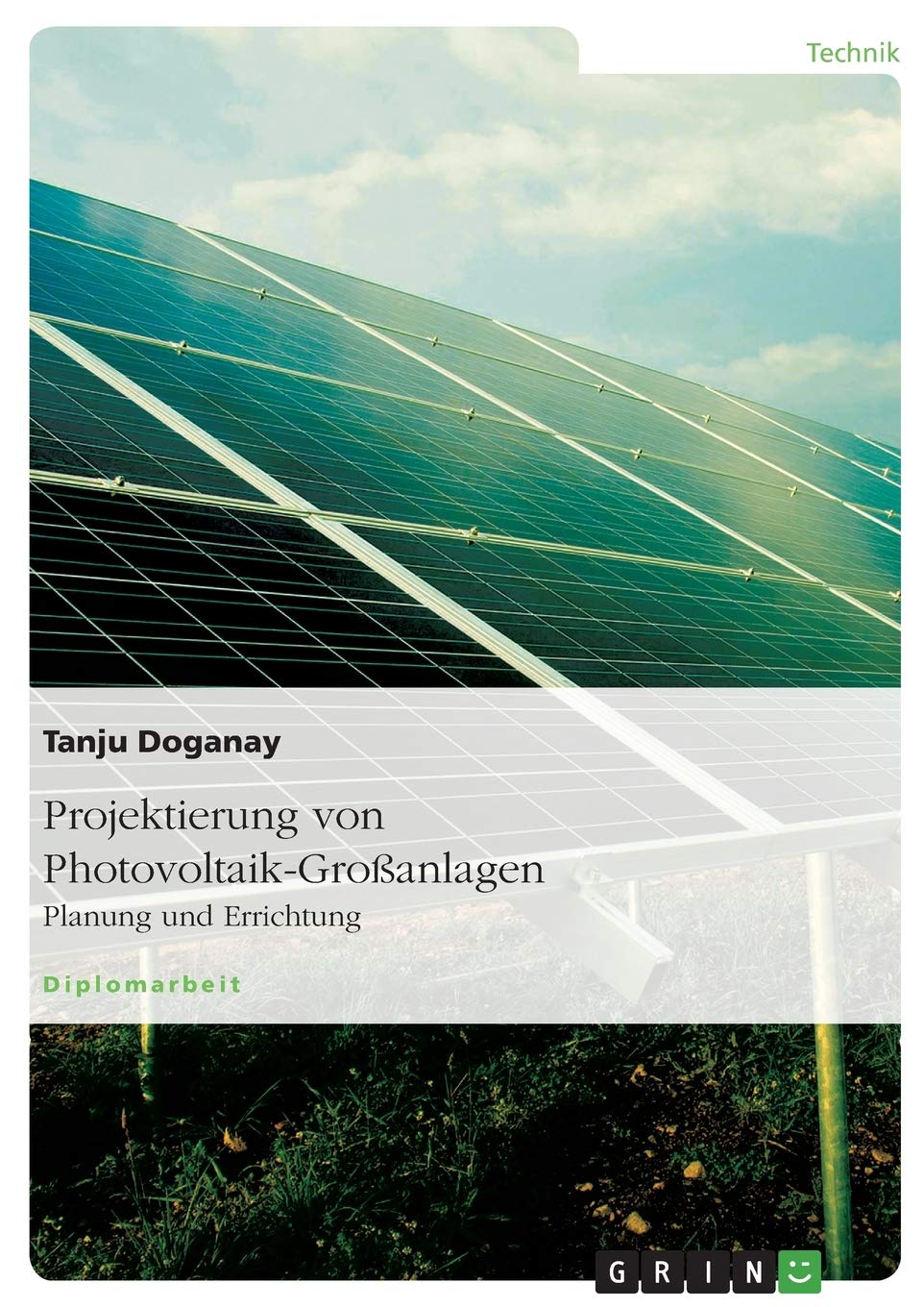 Projektierung von Photovoltaik-Großanlagen: Planung und Errichtung Law
