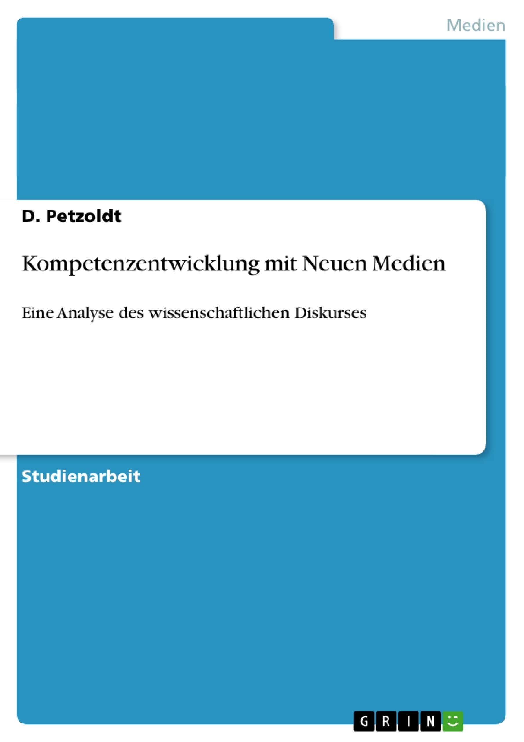 Kompetenzentwicklung mit Neuen Medien Law
