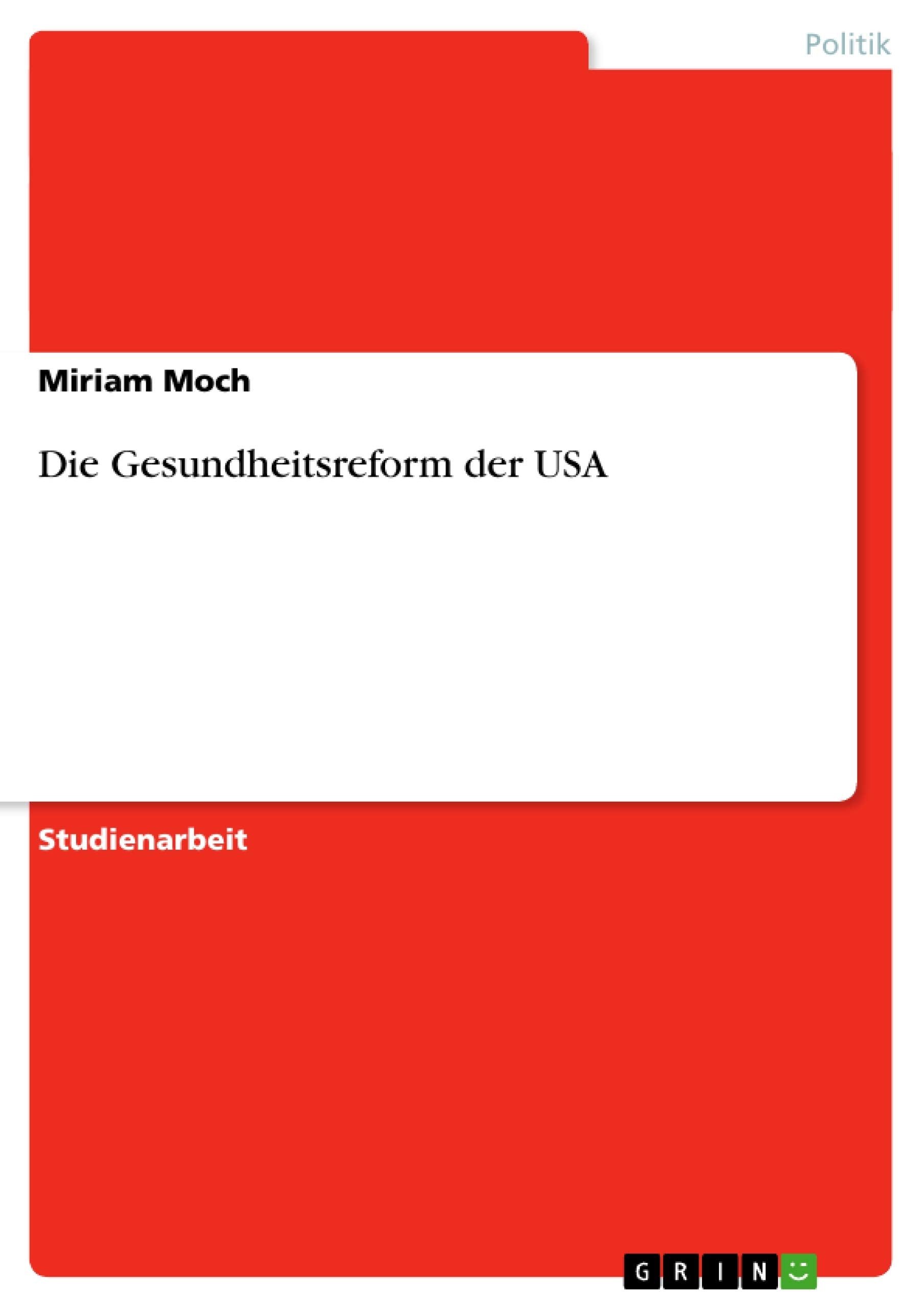 Die Gesundheitsreform der USA Law
