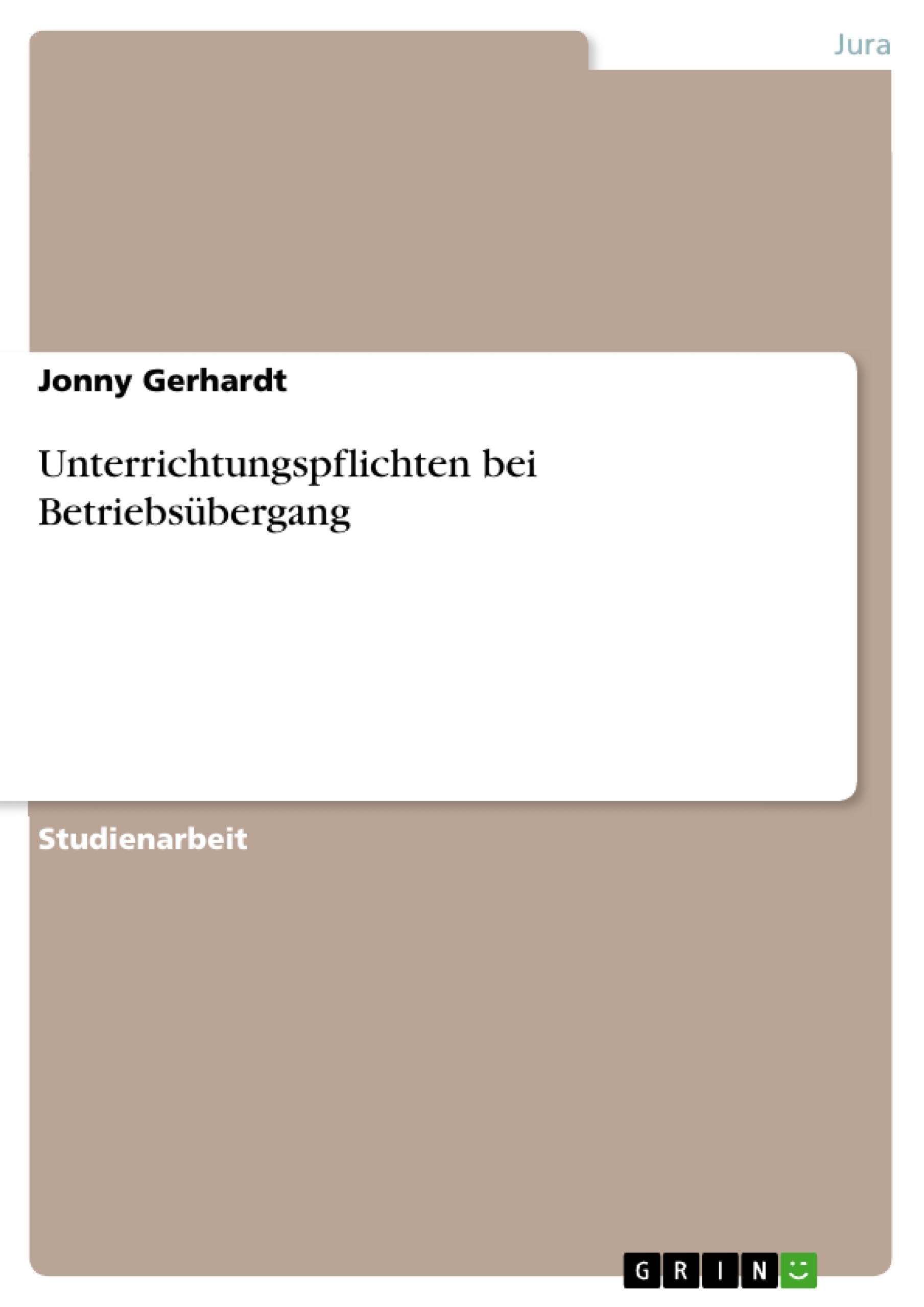 Unterrichtungspflichten bei Betriebsübergang Law